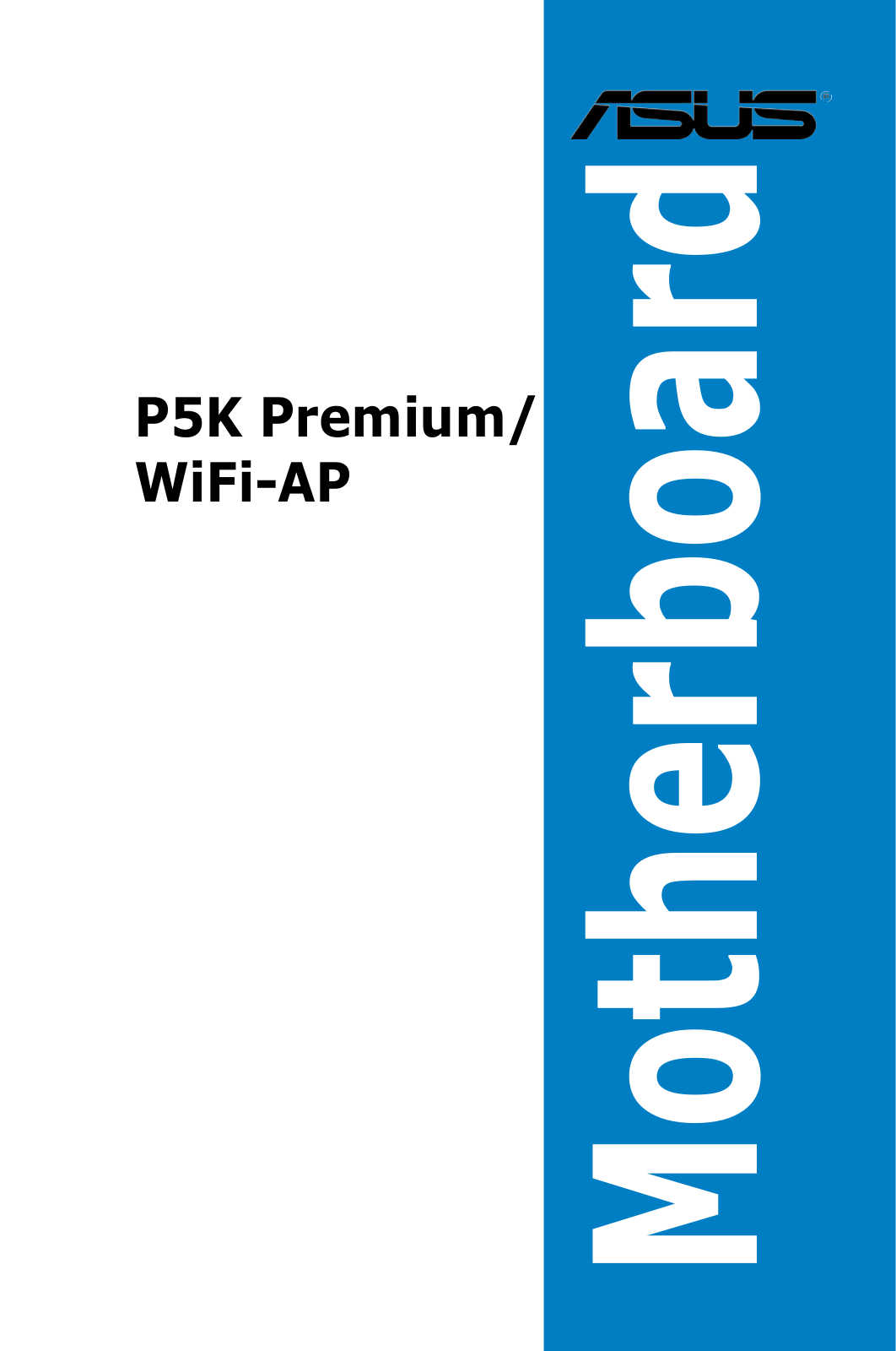 Asus P5K PREMIUM WIFI-AP User Manual