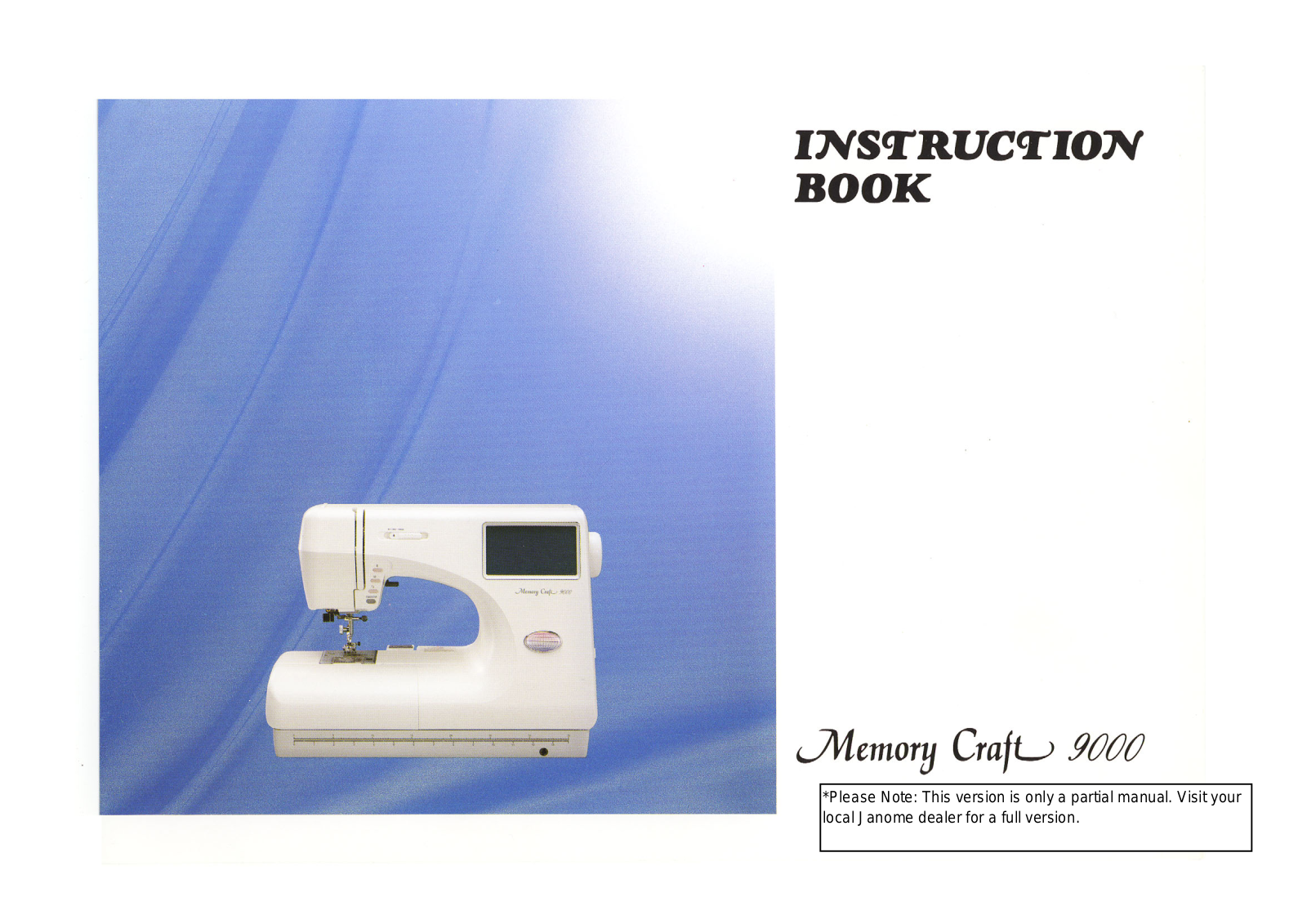 Janome MEMORY CRAFT 9000 Manual