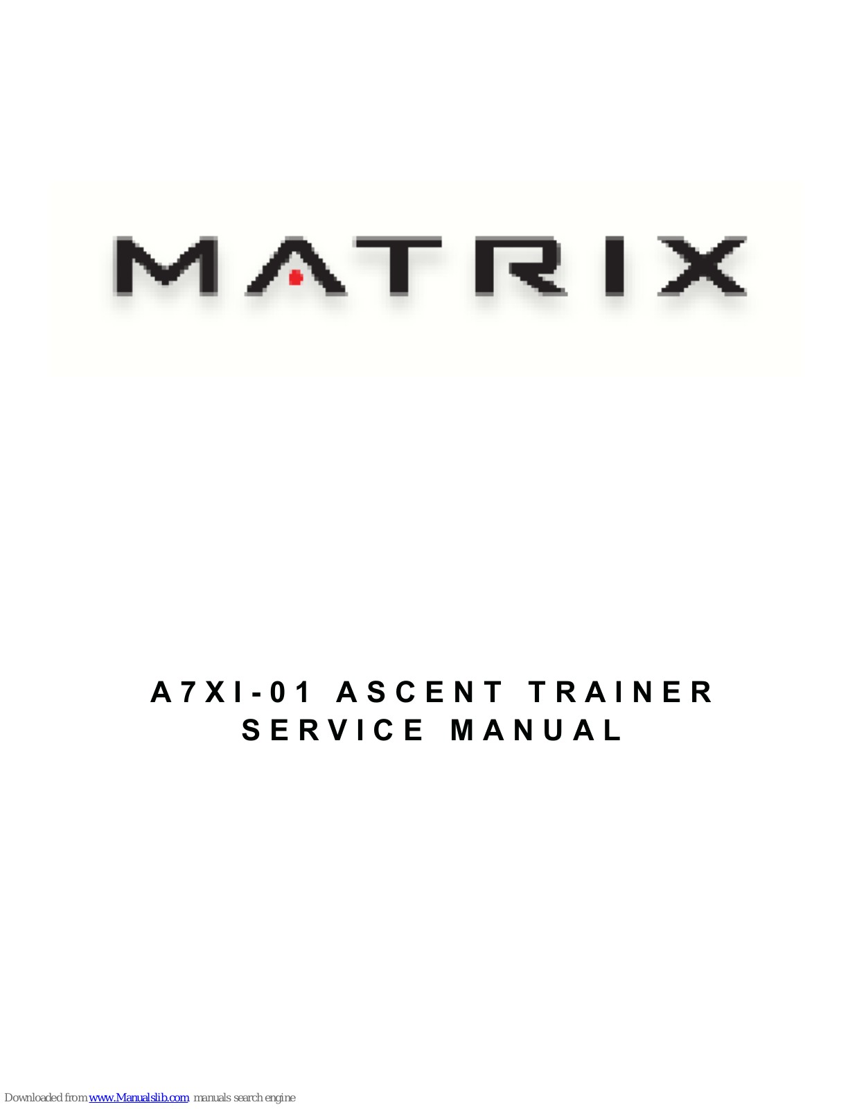 Matrix A7XI-01 Service Manual