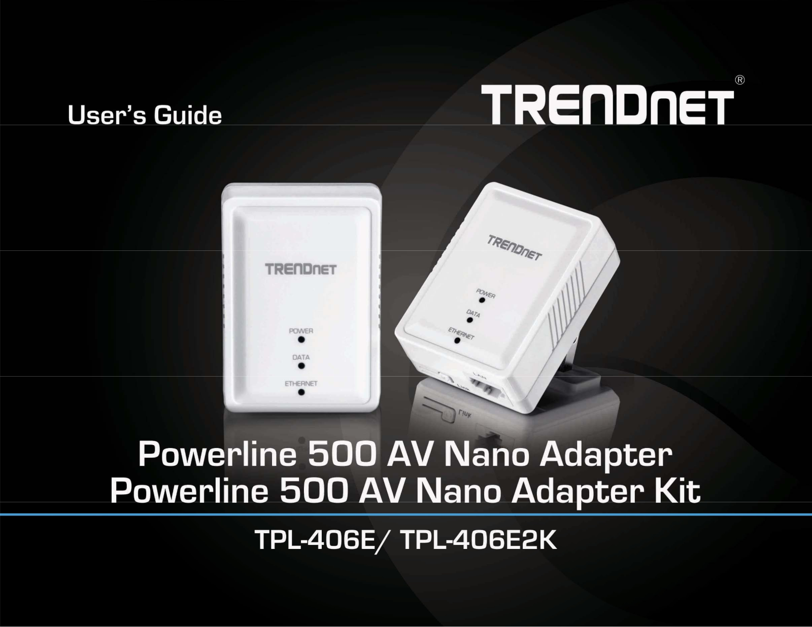 Trendnet TPL-406E User's Guide