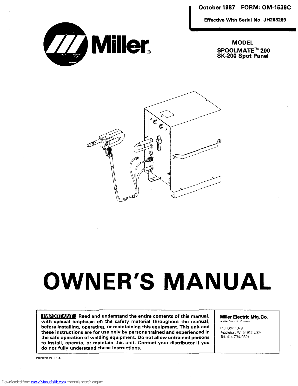 Miller Electric SPOOLMATE 200, SK-200 Owner's Manual