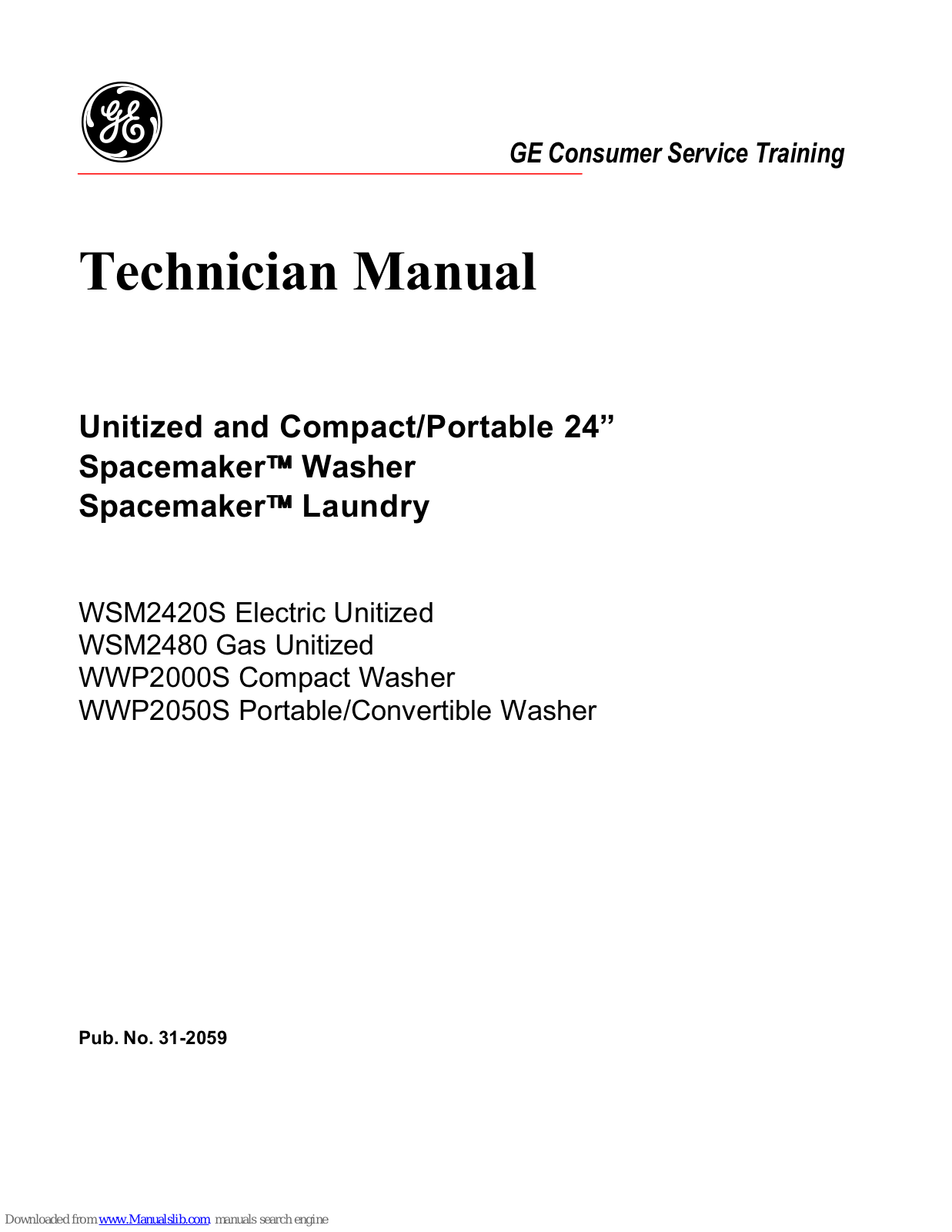 GE Spacemaker WSM2420S, Spacemaker WSM2480, Spacemaker WWP2000S, Spacemaker WWP2050S Technician Manual