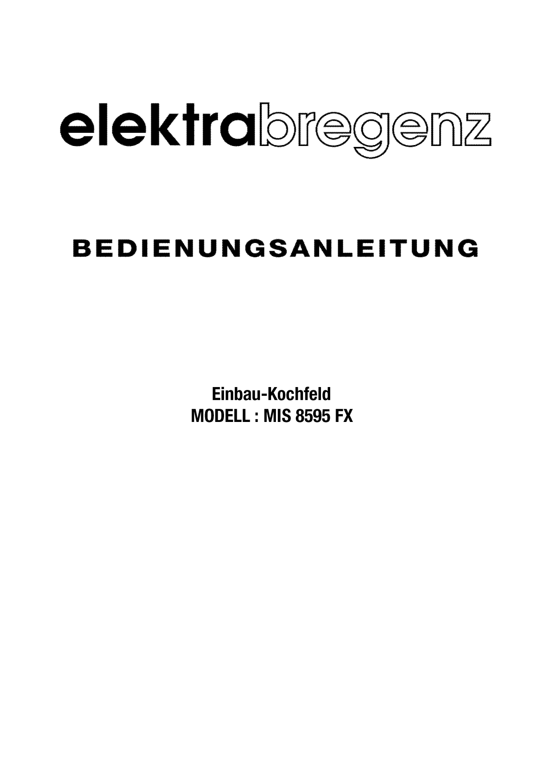 Elektra Bregenz MIS 8595 FX User Manual