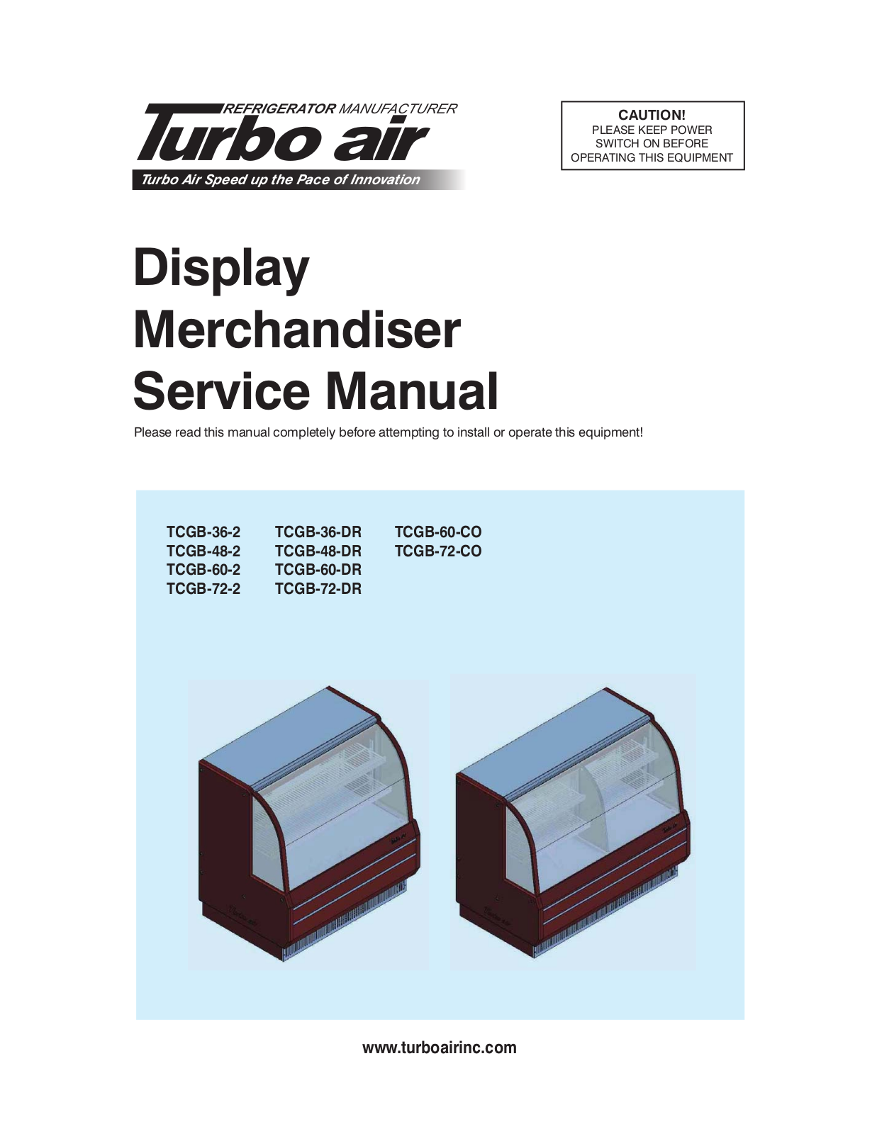 Turbo Air TCGB-60-DR Service Manual