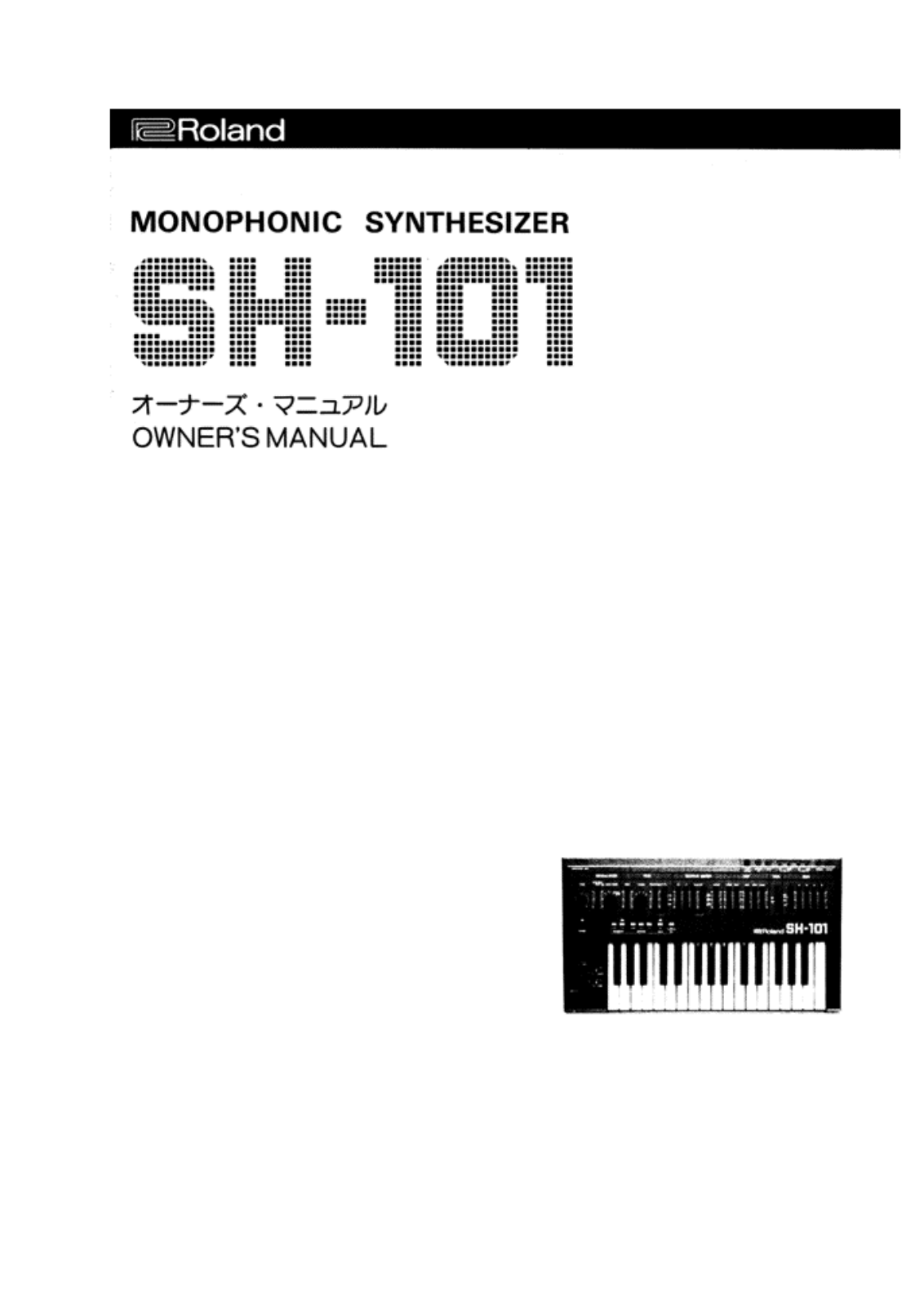 Roland Corporation SH-101 Owner's Manual