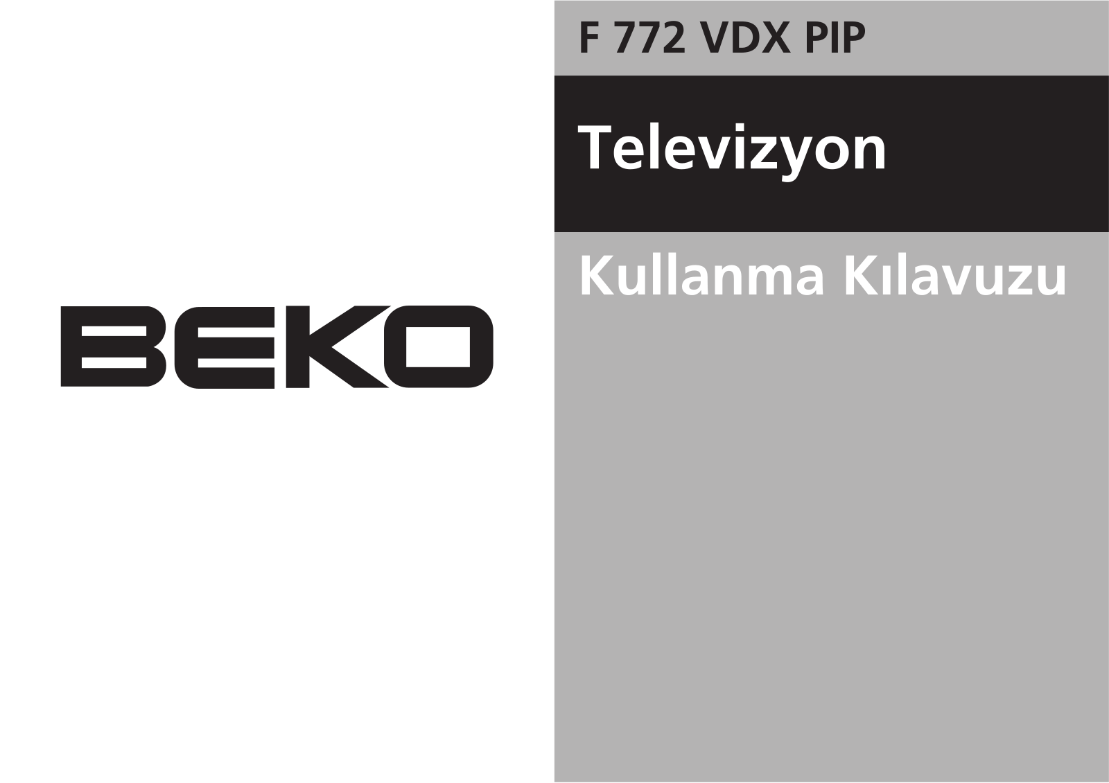 Beko F 772 VDX PIP User Manual