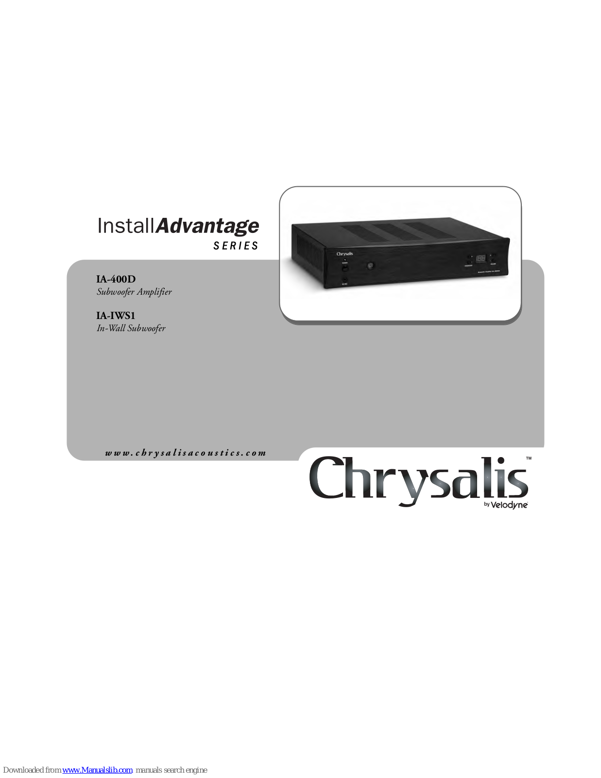 Velodyne Chrysalis InstallAdvantage IA-400D, Chrysalis InstallAdvantage IA-IWS1, SC-600D, SC-600 IW, SC-600 IF-IC User Manual