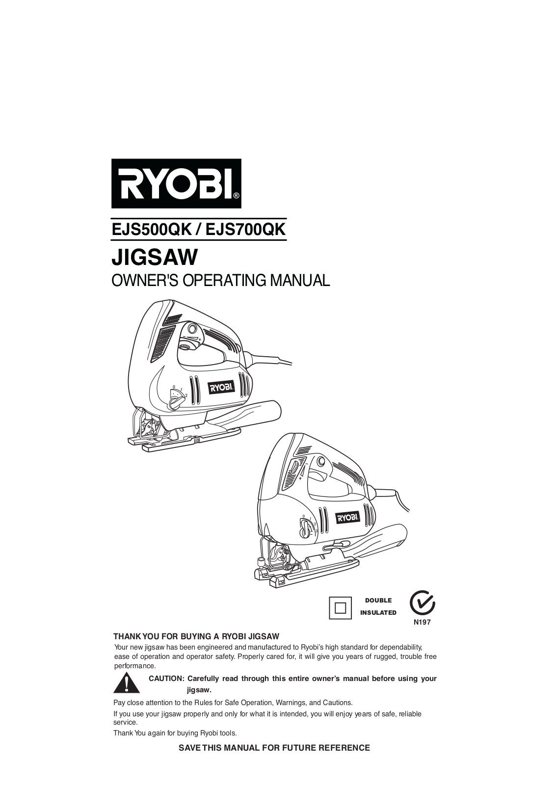 Ryobi 500W JIGSAW       EJS500QK, 650W JIGSAW  EJS700QK User Manual