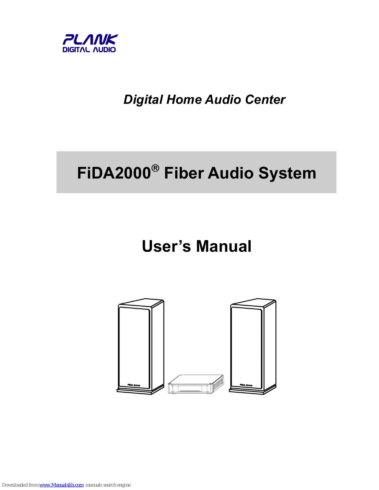 Plank Digital Audio FiDA 2000 User Manual