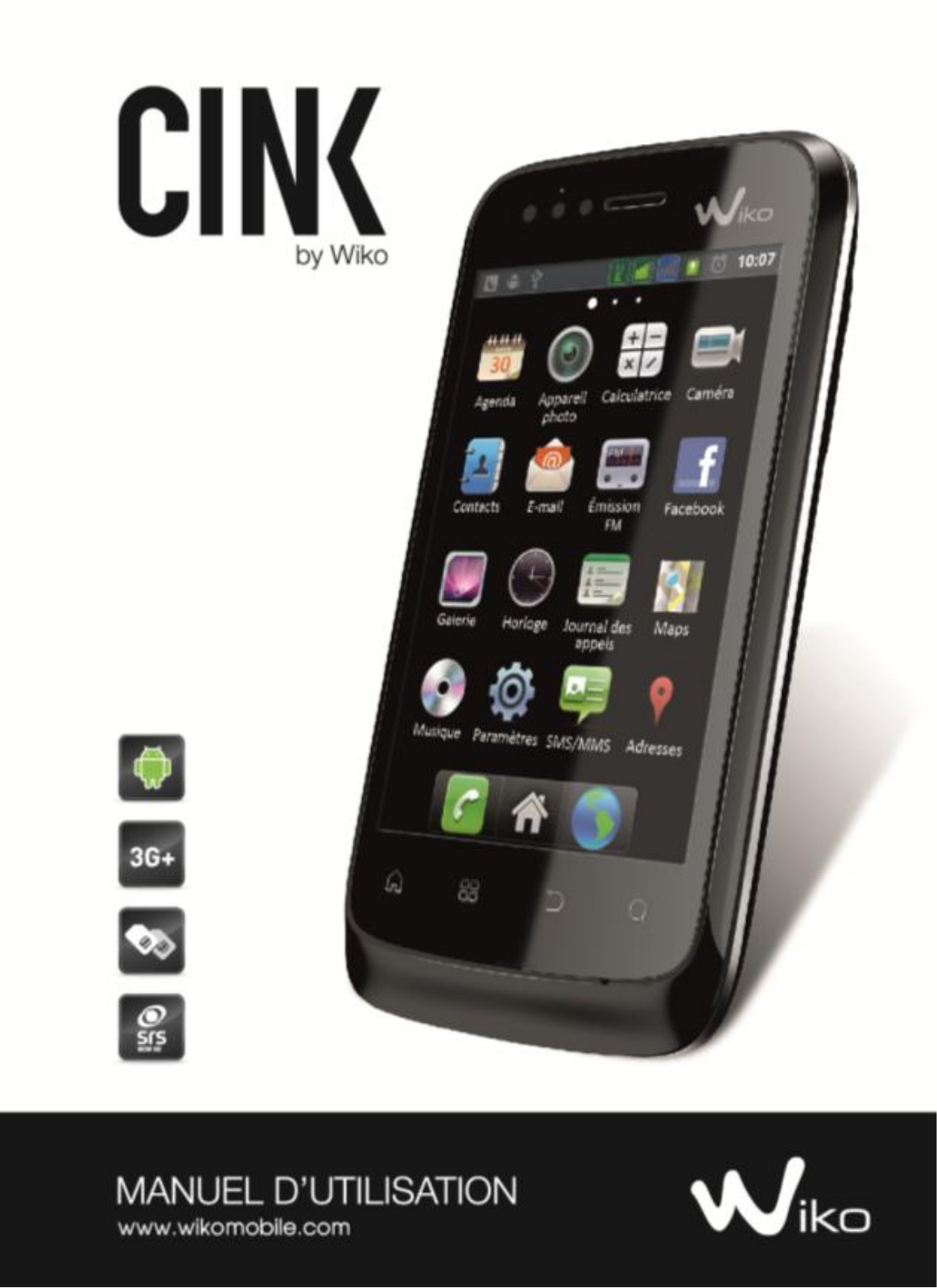 WIKO Cink Manuel d'utilisation