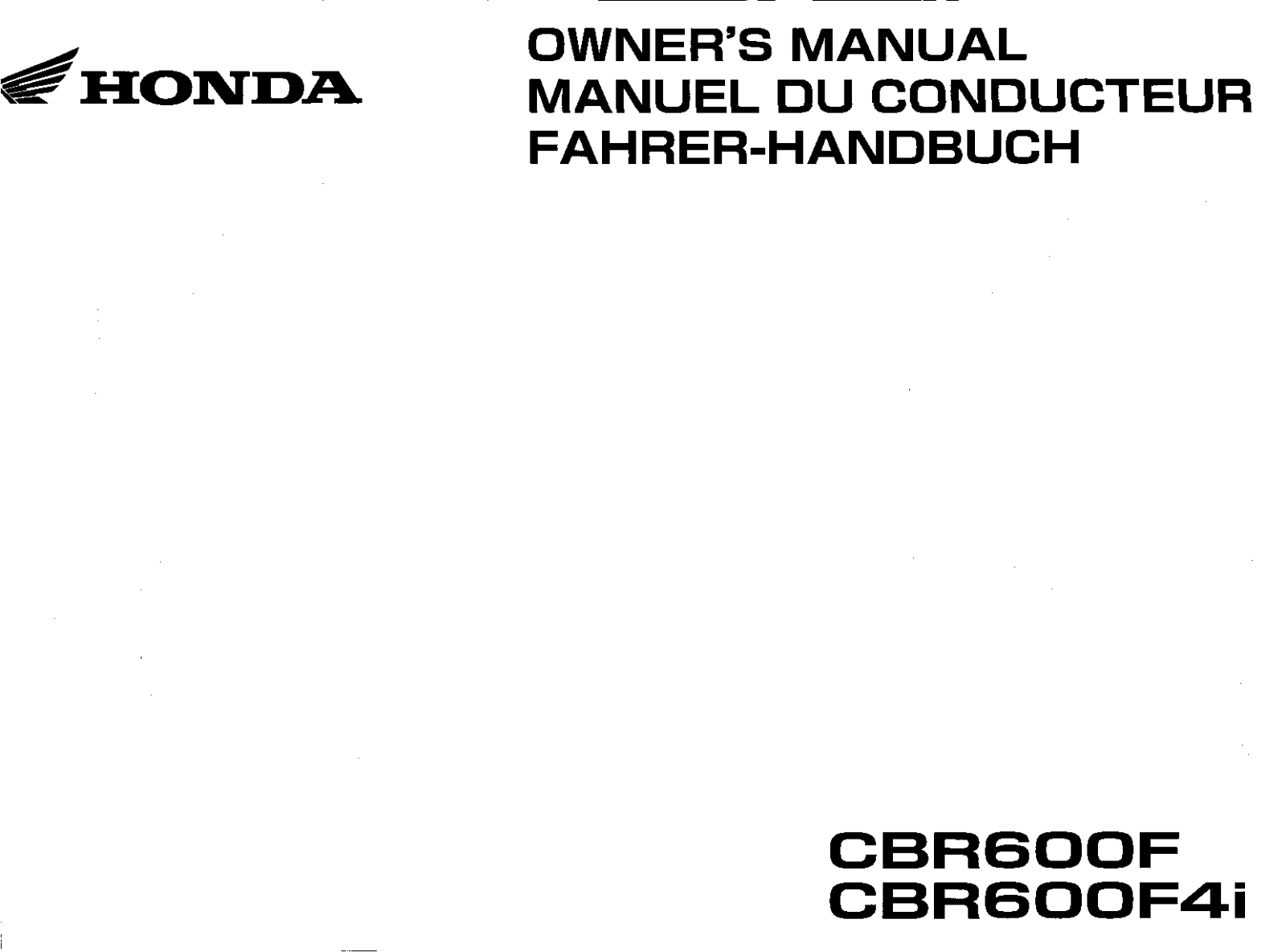 Honda 2003CBR600F, 2003CBR600F4I Owner's Manual