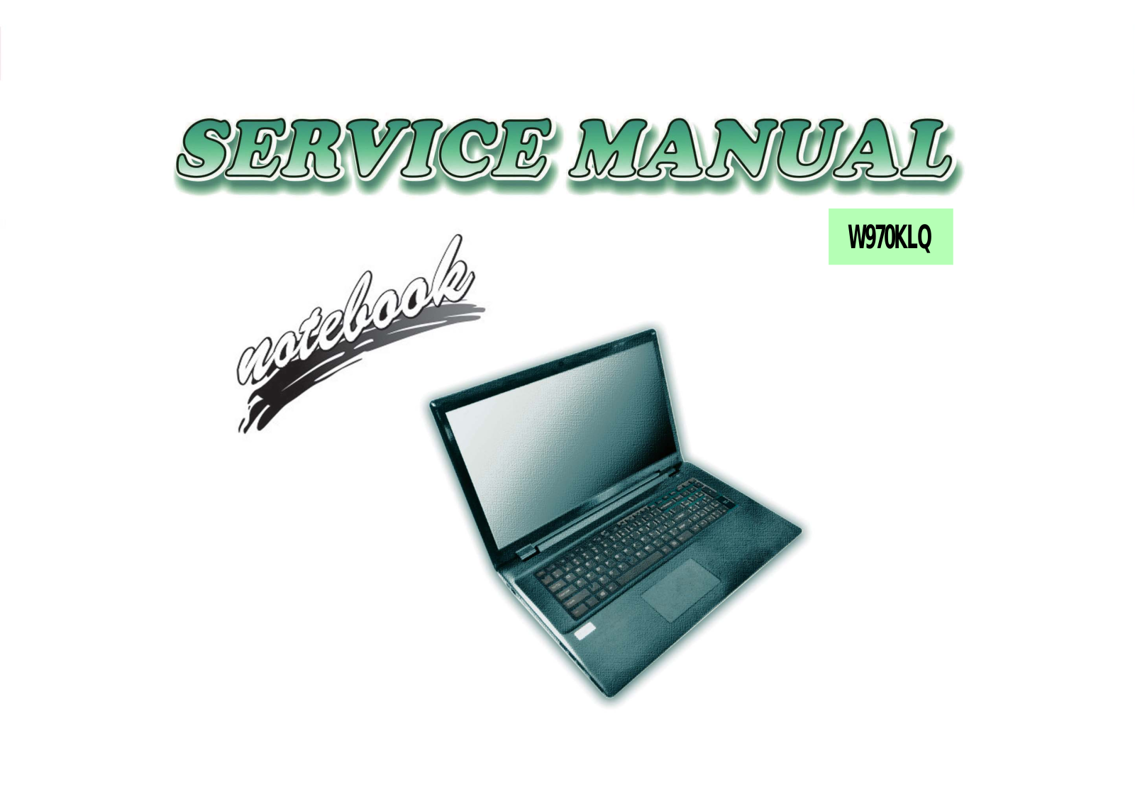 Clevo W970KLQ service manual