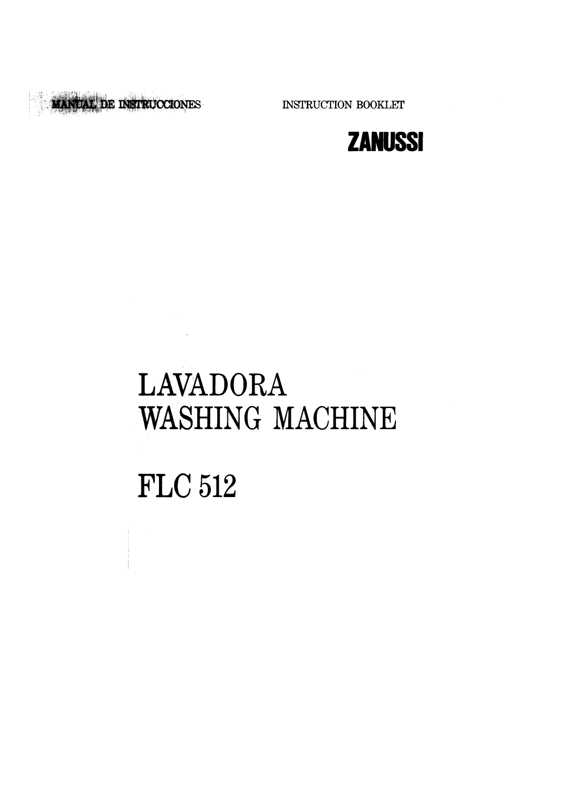 Zanussi FLC512 USER MANUAL