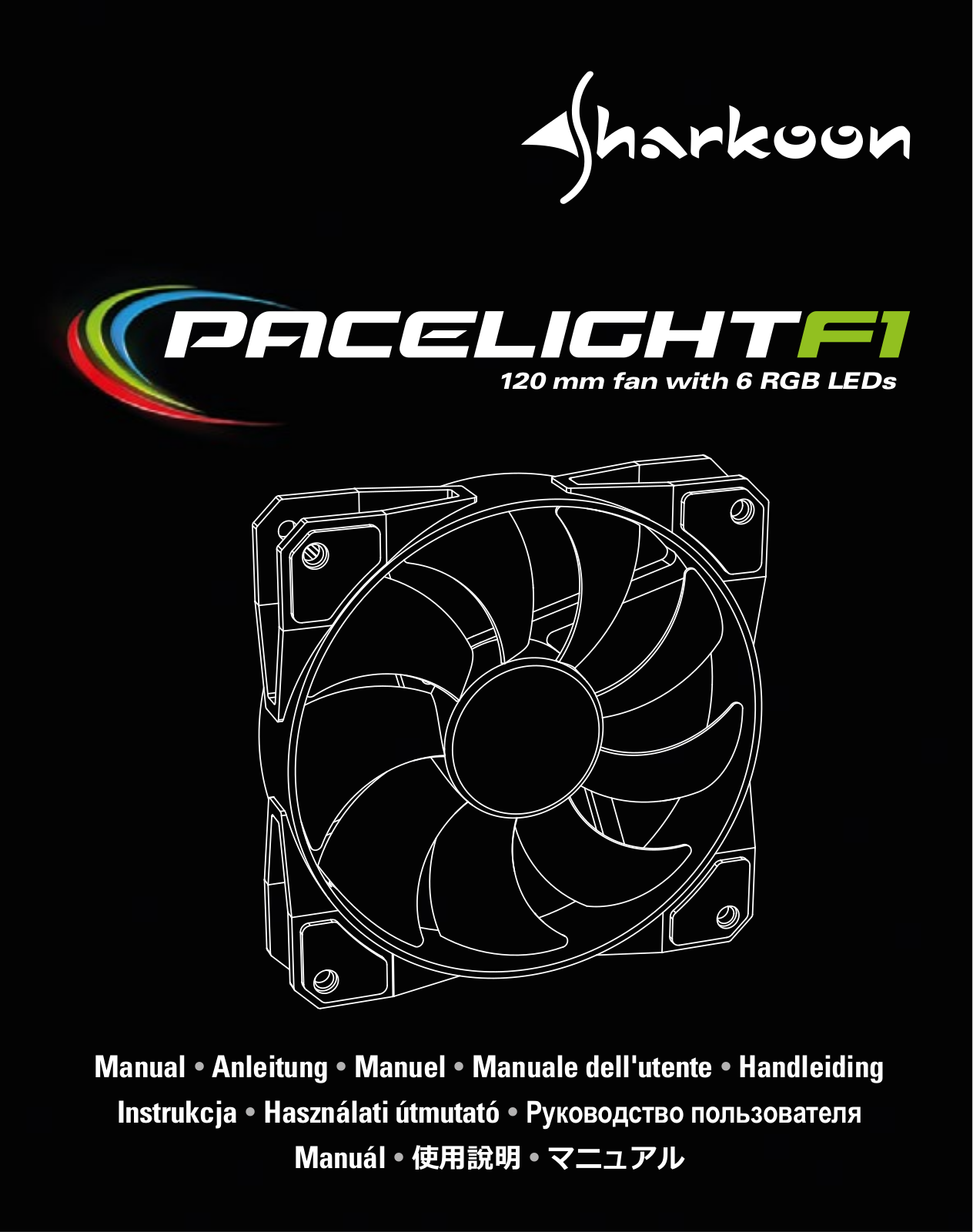 Sharkoon Pacelight F1 User Manual