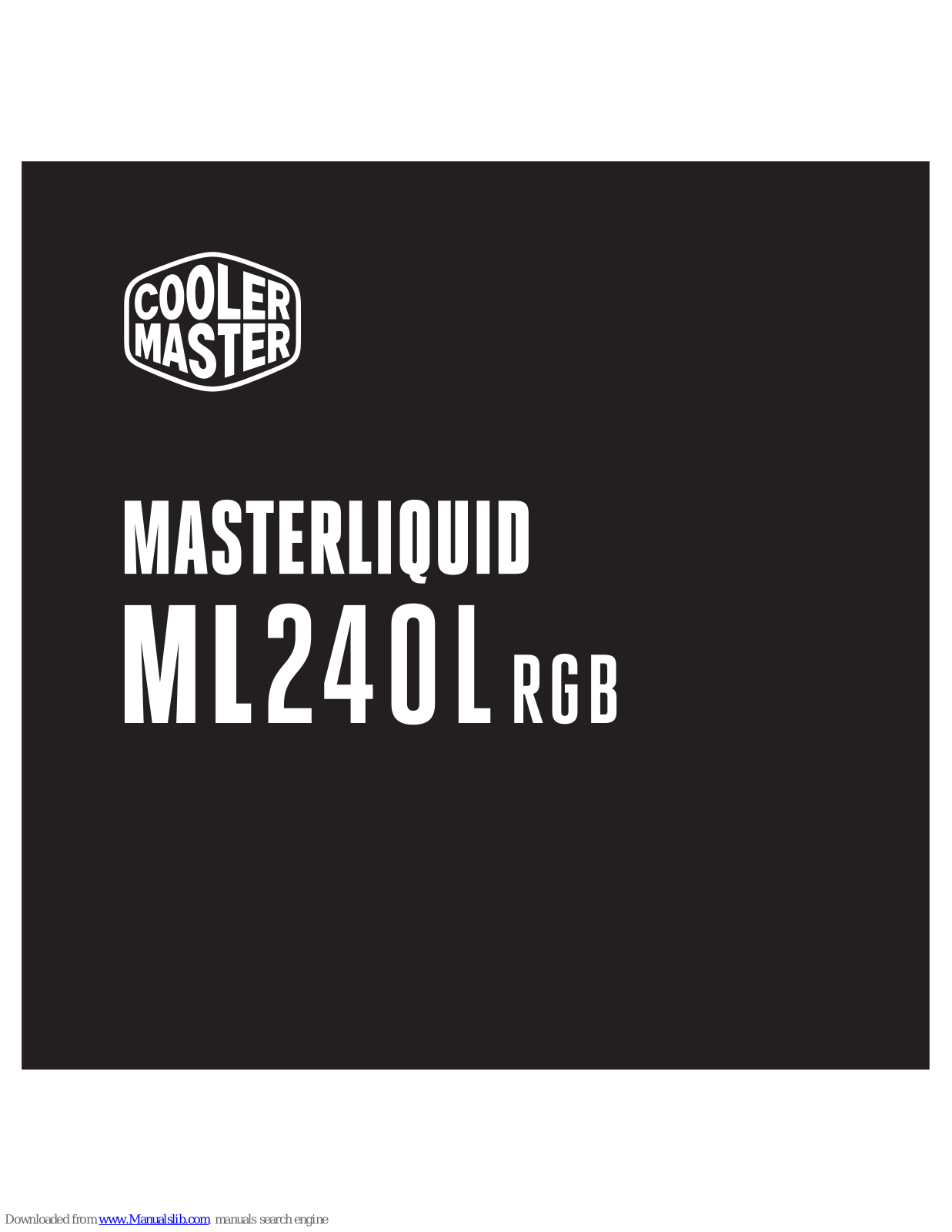 Cooler Master Masterliquid ML240L RGB User Manual