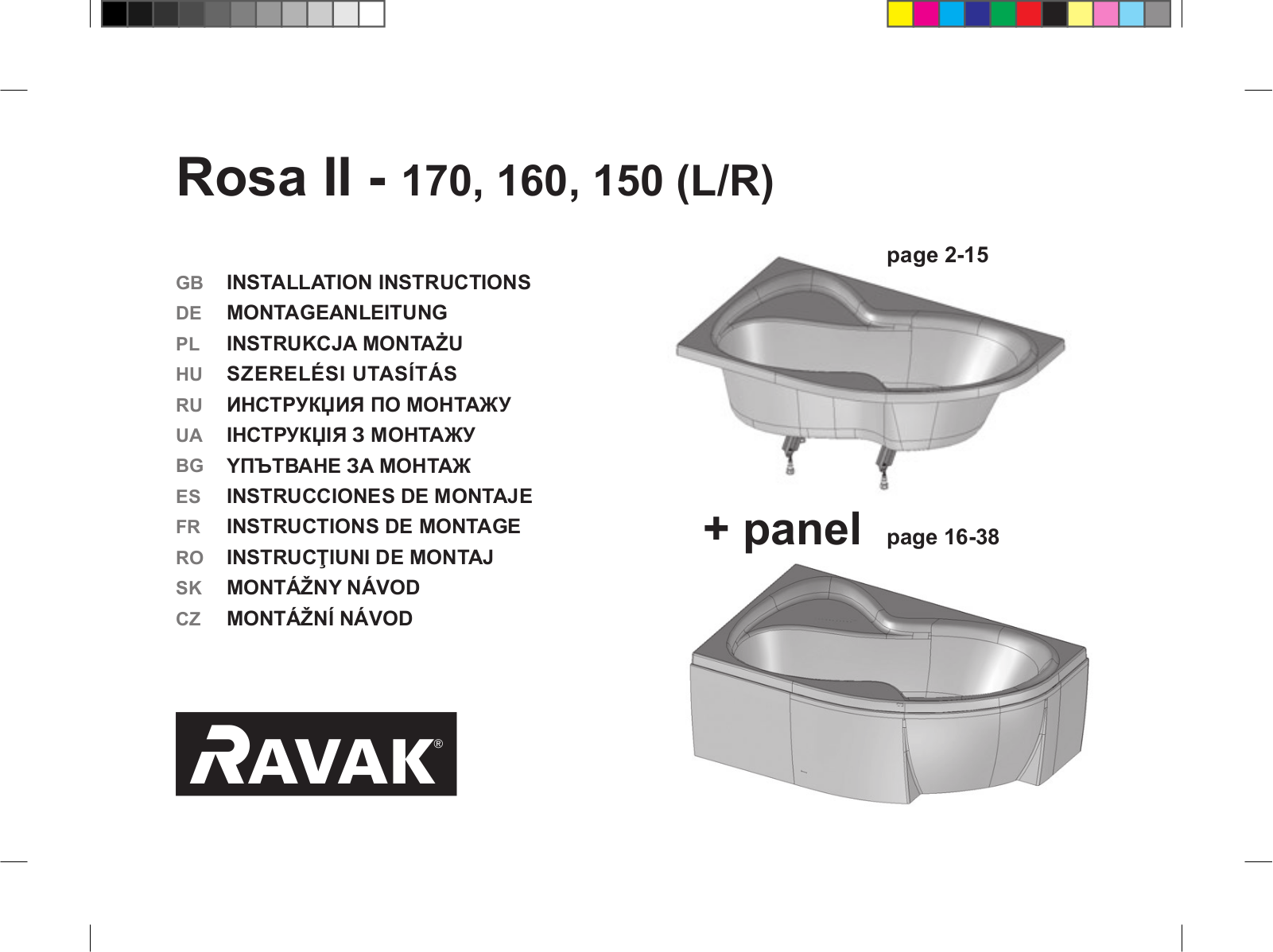 Ravak Rosa II - 170L, Rosa II - 160L, Rosa II - 150L, Rosa II - 170R, Rosa II - 160R INSTALLATION INSTRUCTIONS