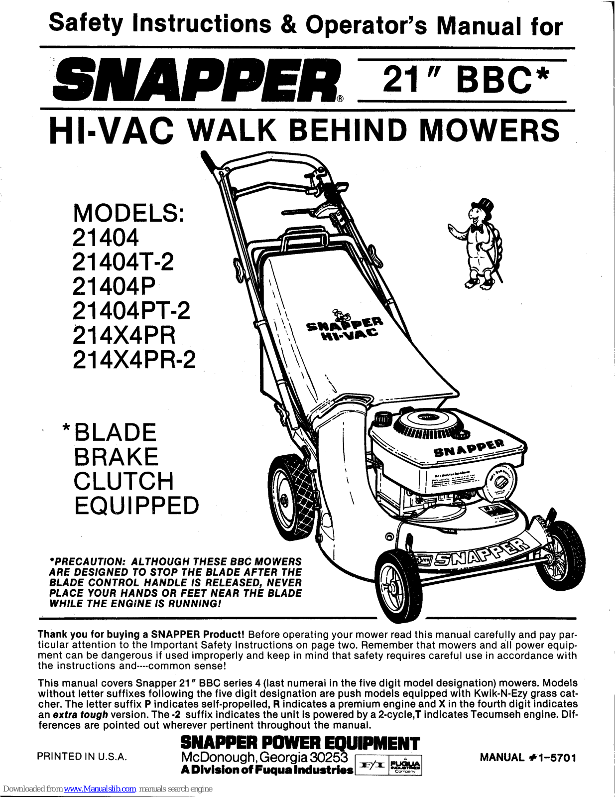 Snapper 21404, 21404T-2, 21404P, 21404PT-2, 214X4PR-2 Safety Instructions & Operator's Manual