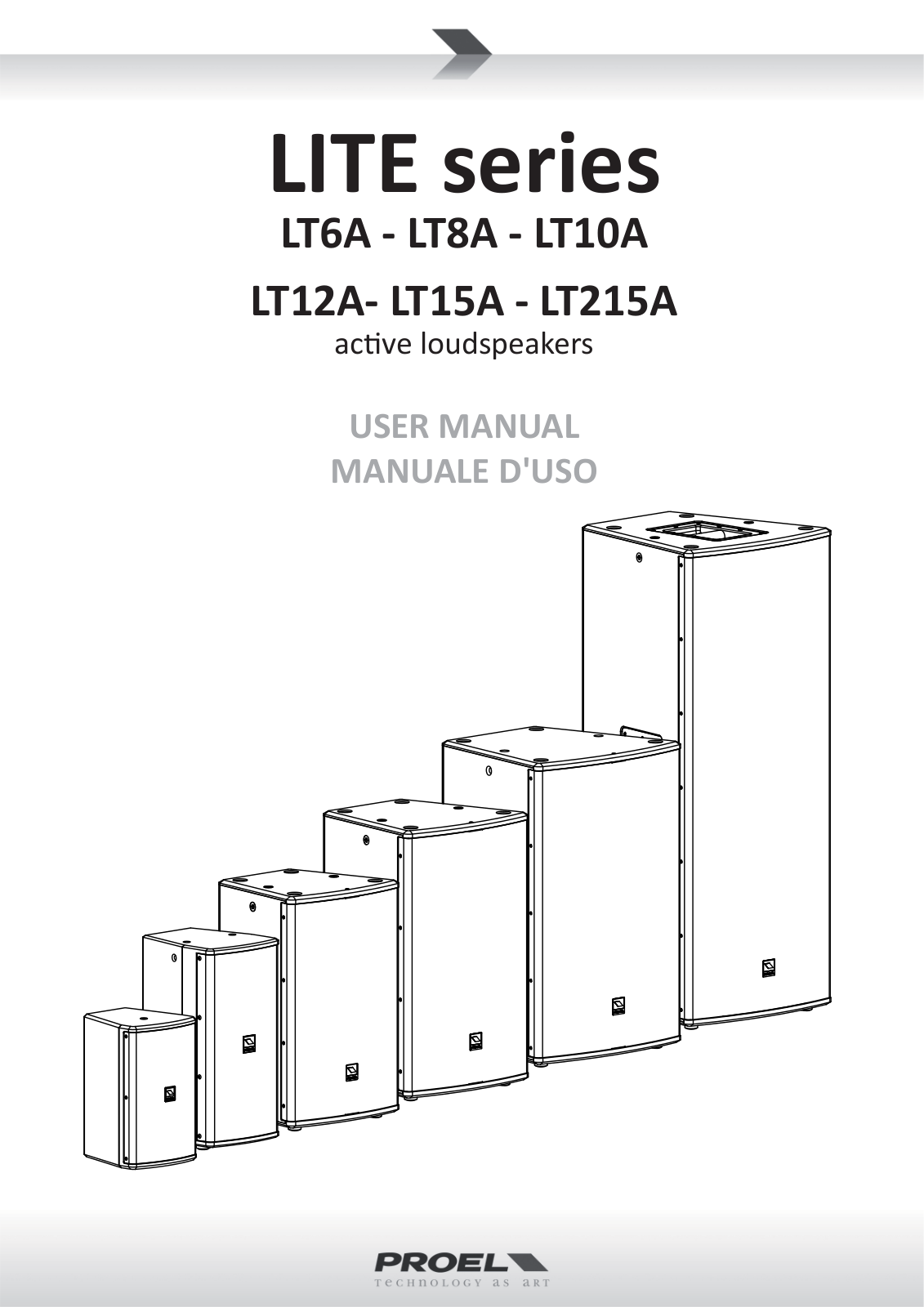 Proel LT6A, LT8A, LT10A, LT12A, LT15A USER’S MANUAL