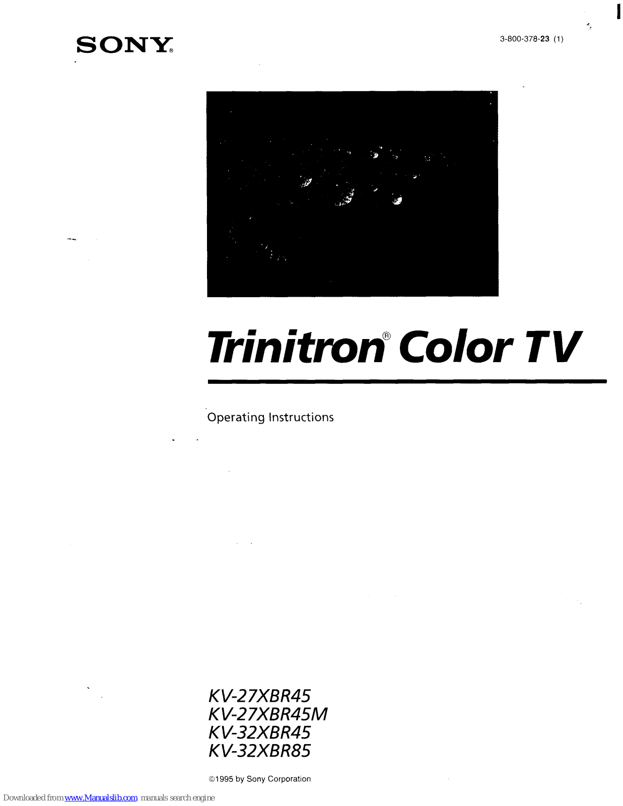 Sony Trinitron KV-32XBR45, Trinitron KV-27XBR45, Trinitron KV-27XBR45M, Trinitron KV-32XBR85 Operating Instructions Manual