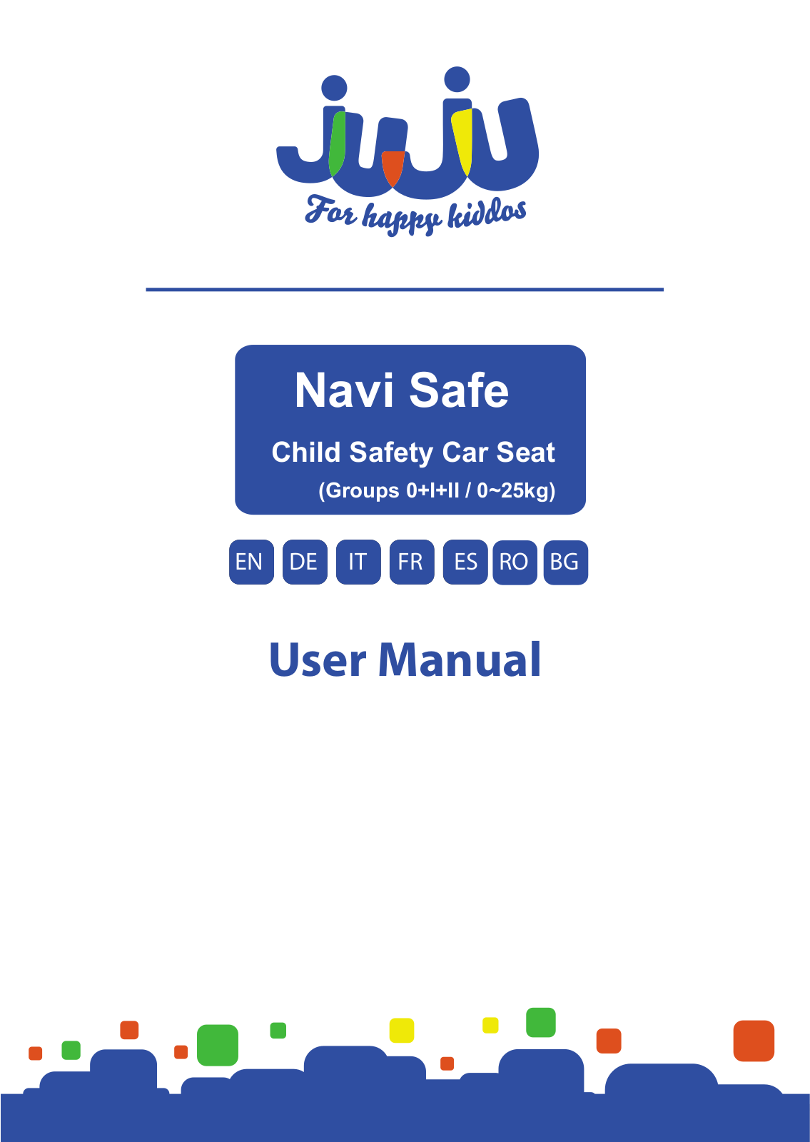Juju Navi Safe User guide - ManualMachine.com