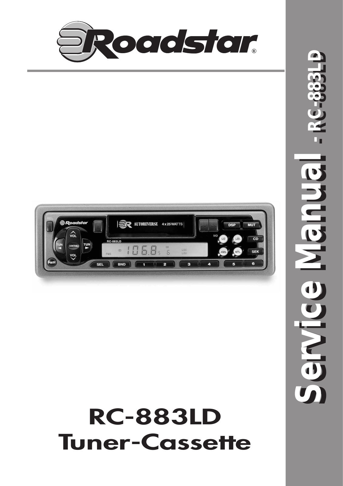 ROADSTAR RC-883LD Service Manual