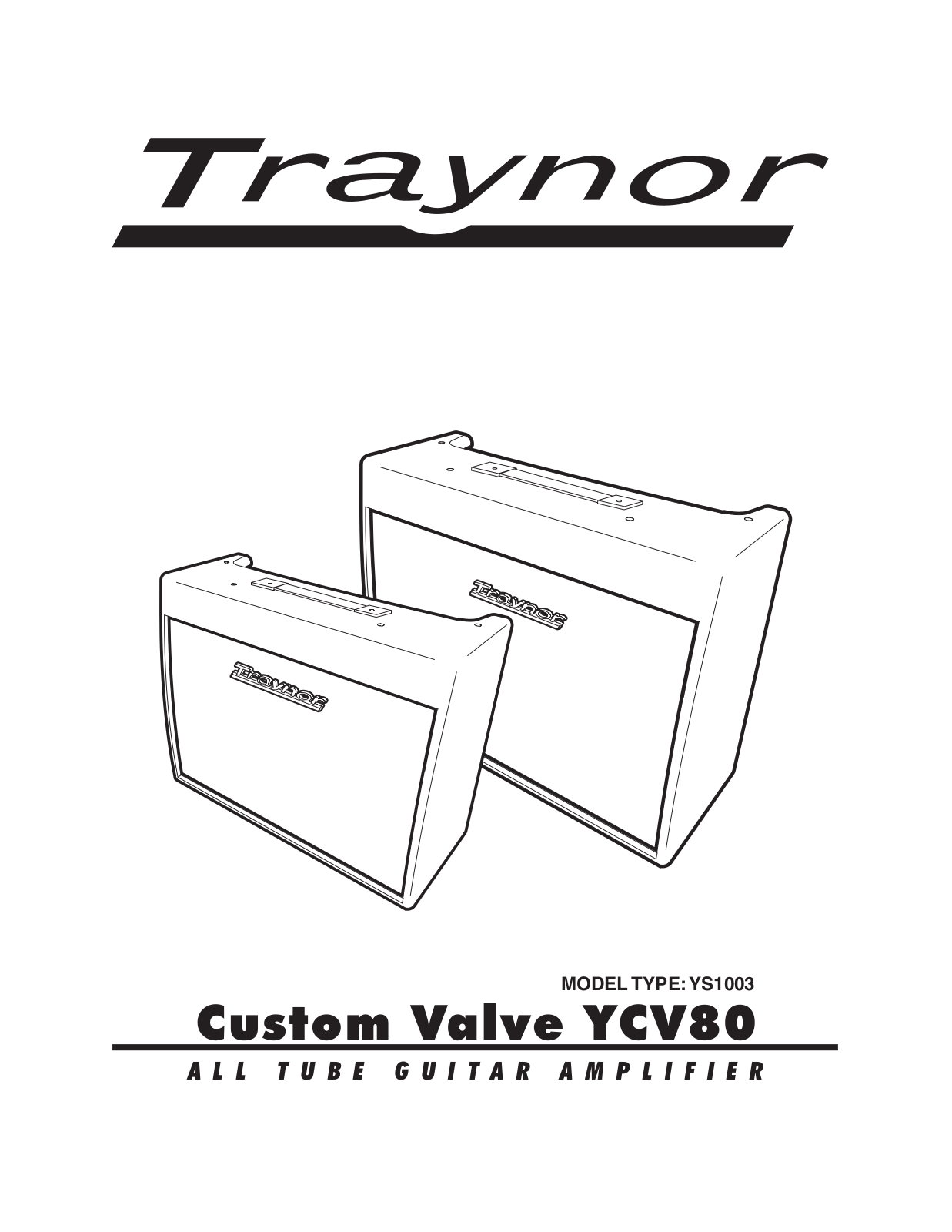 TRAYNOR YCV80 User Manual