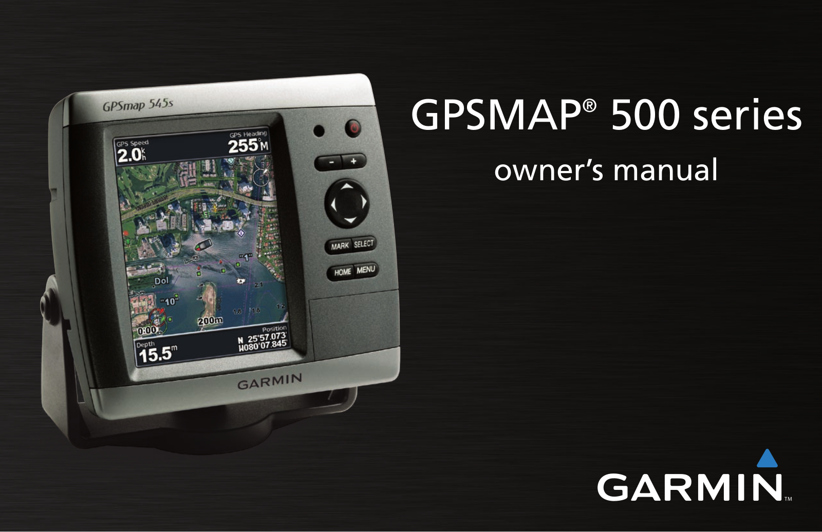 Garmin GPSMAP 525S, GPSMAP 520, GPSMAP 530S, GPSMAP 535S, GPSMAP 550 owner’s manual