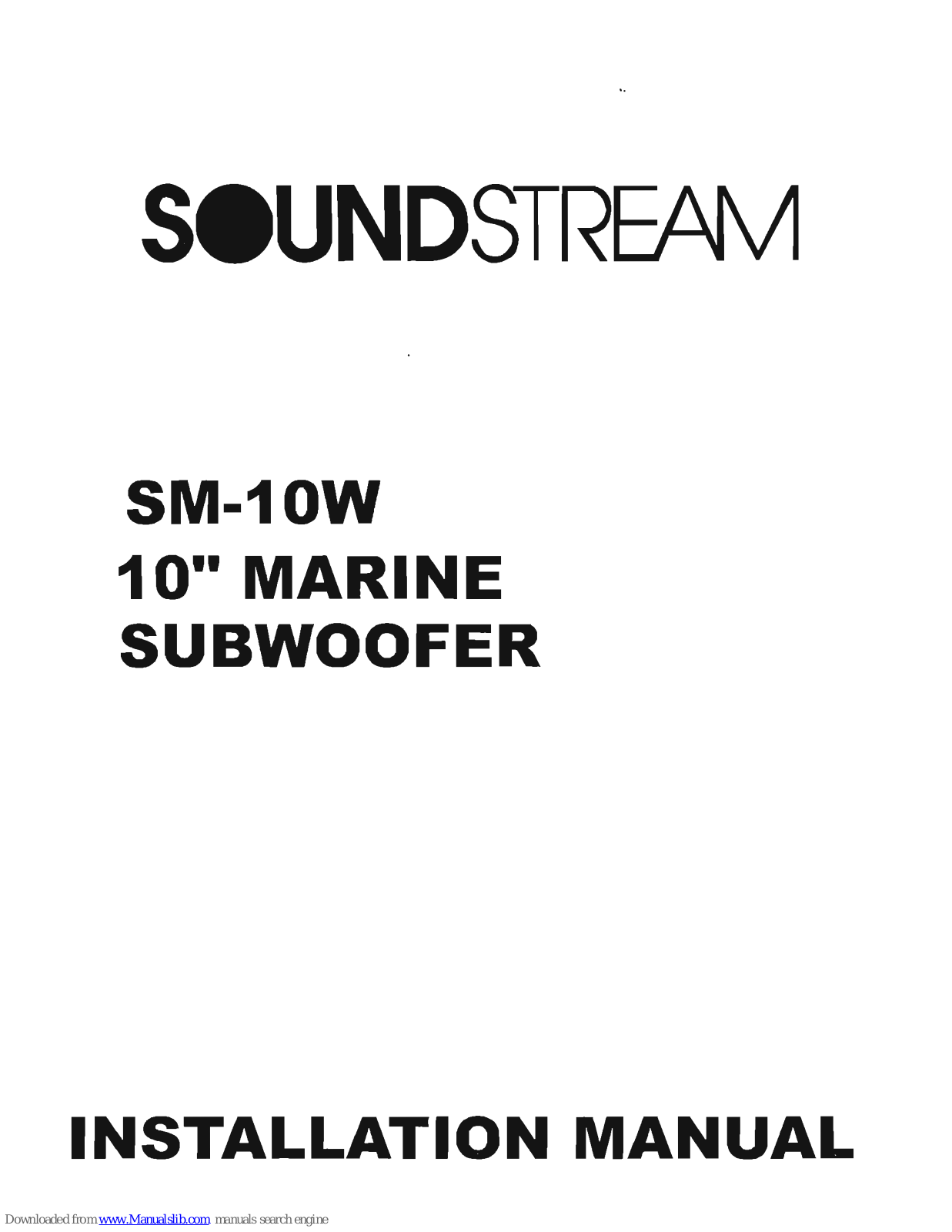 Soundstream SM-10W Installation Manual