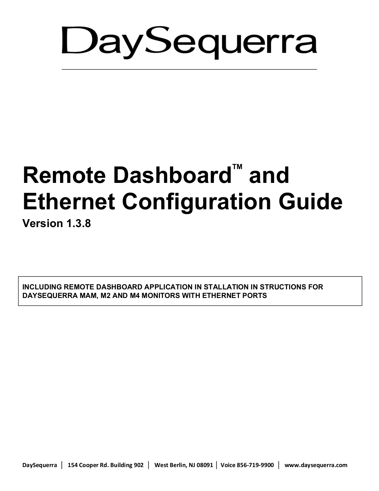 DaySequerra Remote Dashboard User Manual