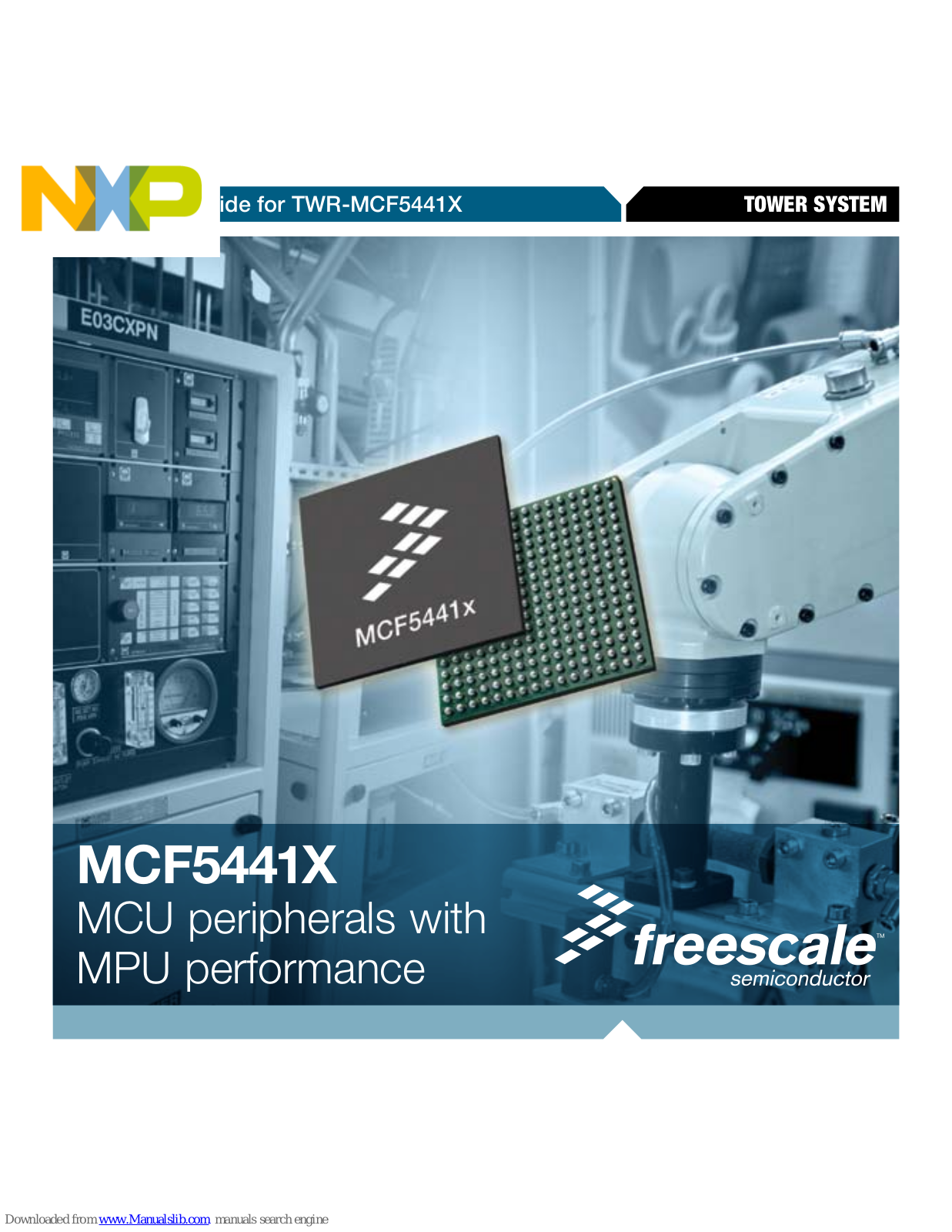 NXP Semiconductors TWR-MCF5441X Quick Reference Manual