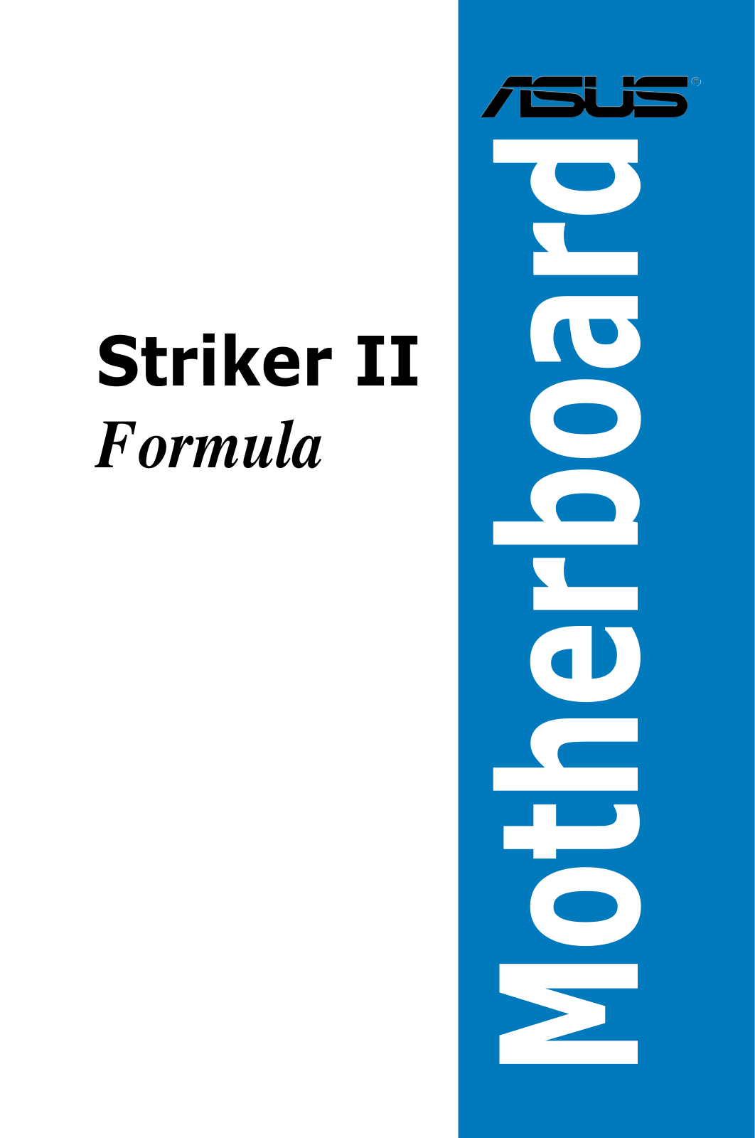 Asus STRIKER II FORMULA User Manual