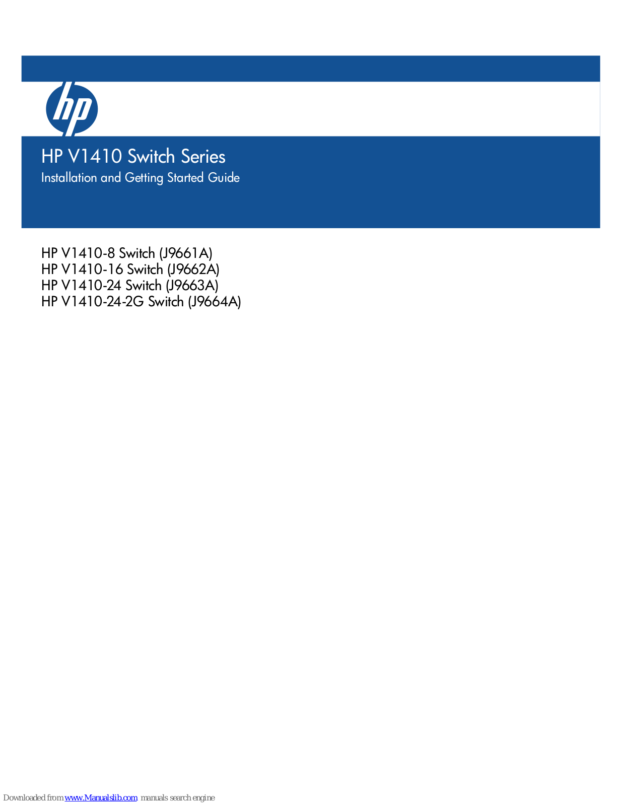 HP J9661A, J9663A, J9662A, J9664A, V1410-8 Installation And Getting Started Manual