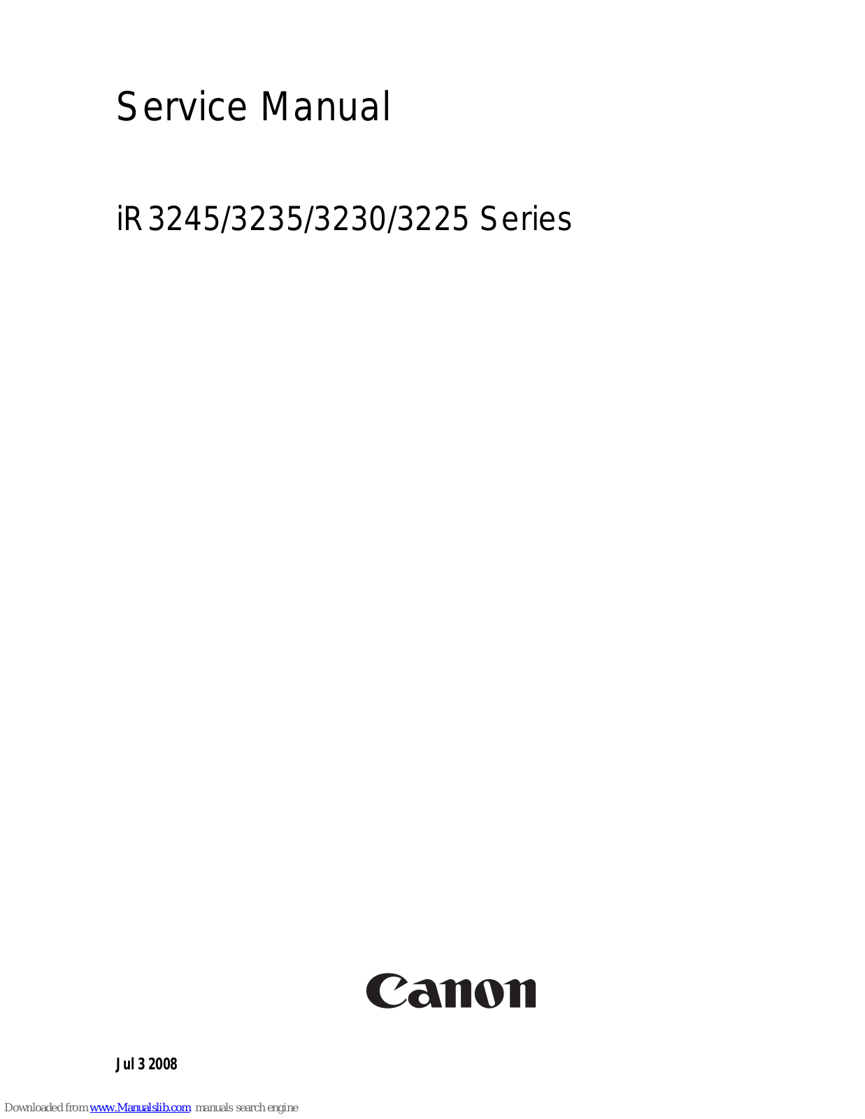 Canon iR3245 Series, 3225 Series, 3230 Series, 3235 Series Service Manual