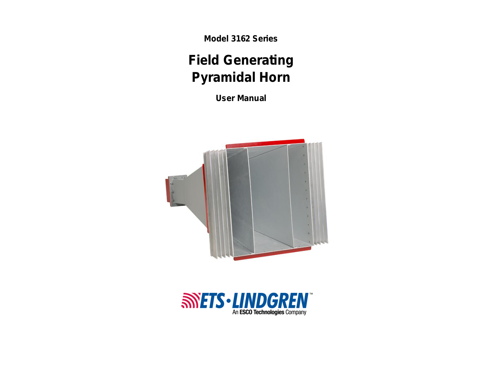 ETS-Lindgren 3162-02 User Manual