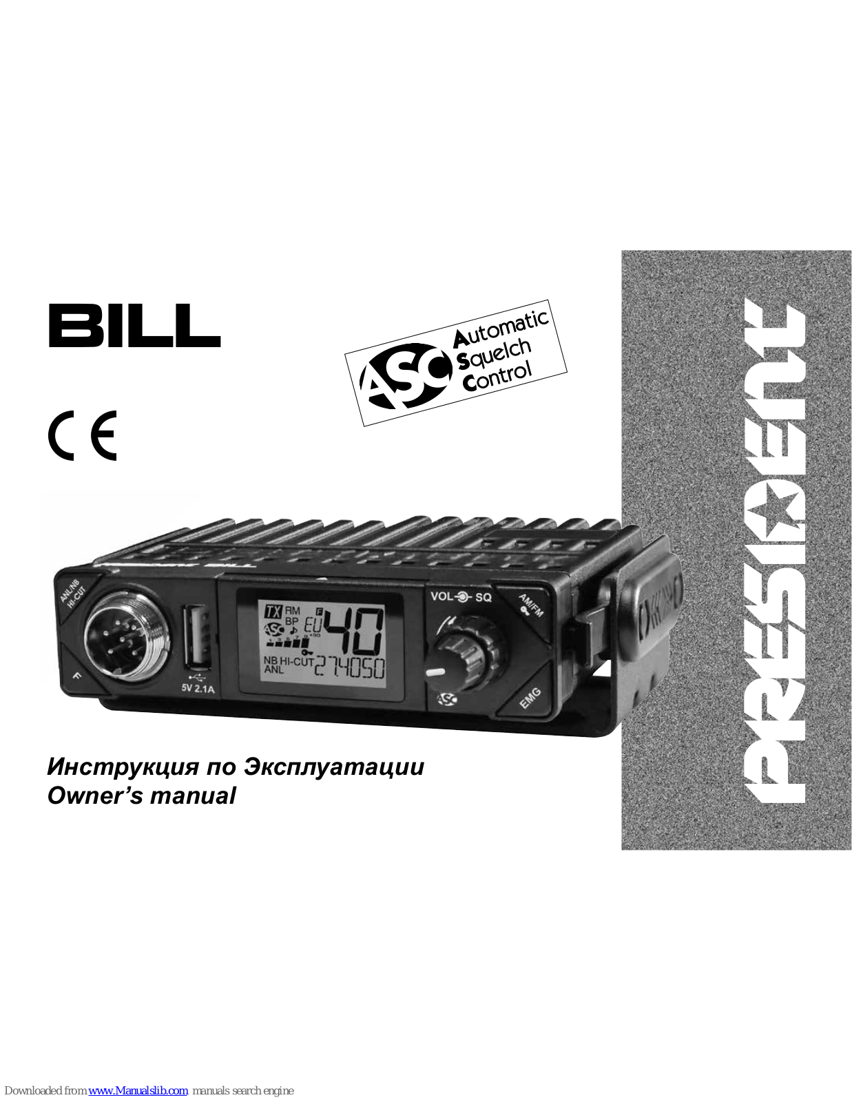 PRESIDENT bill ASC Owner's Manual