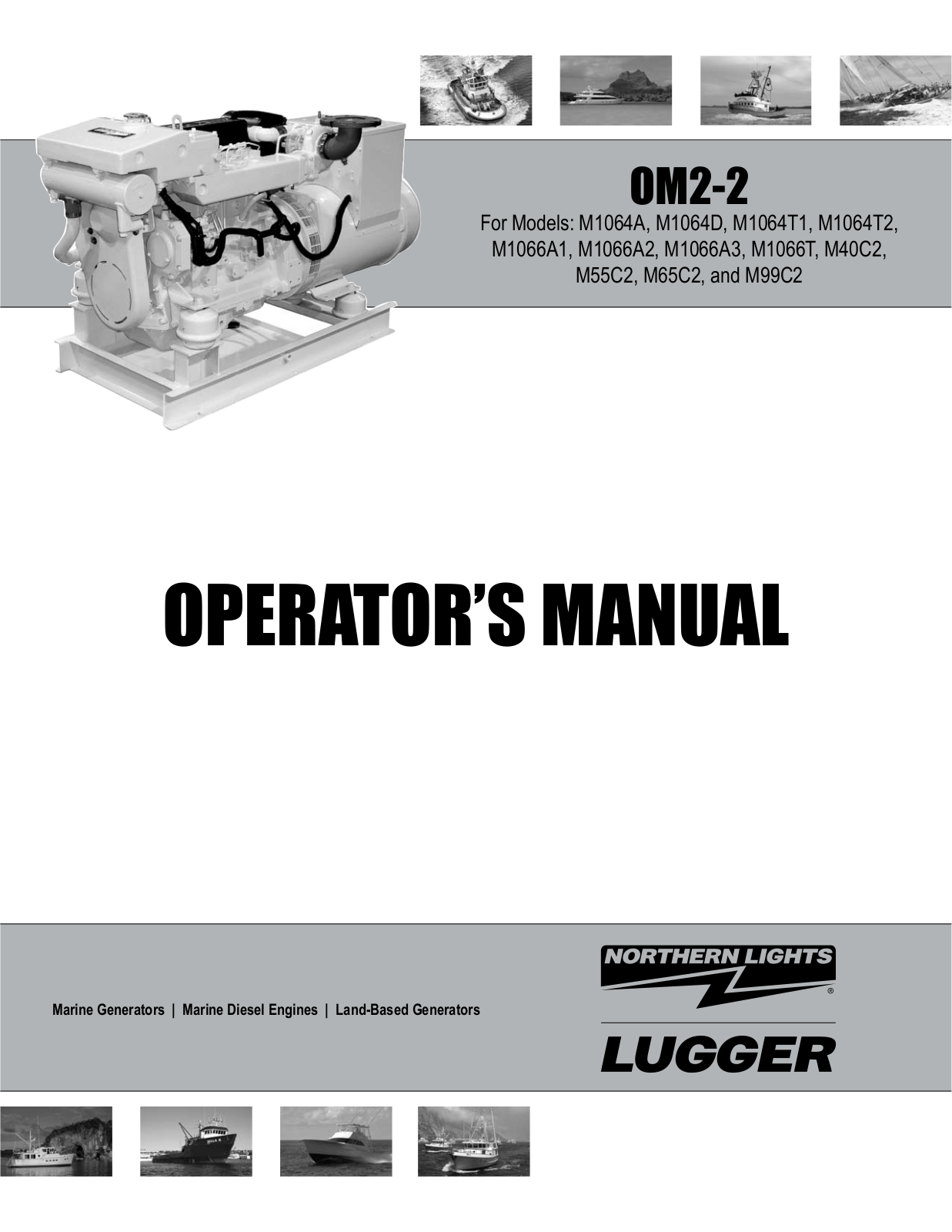 Northern Lights M1064A, M1064D, M1064T1, M1064T2, M1066A1 Operator's Manual