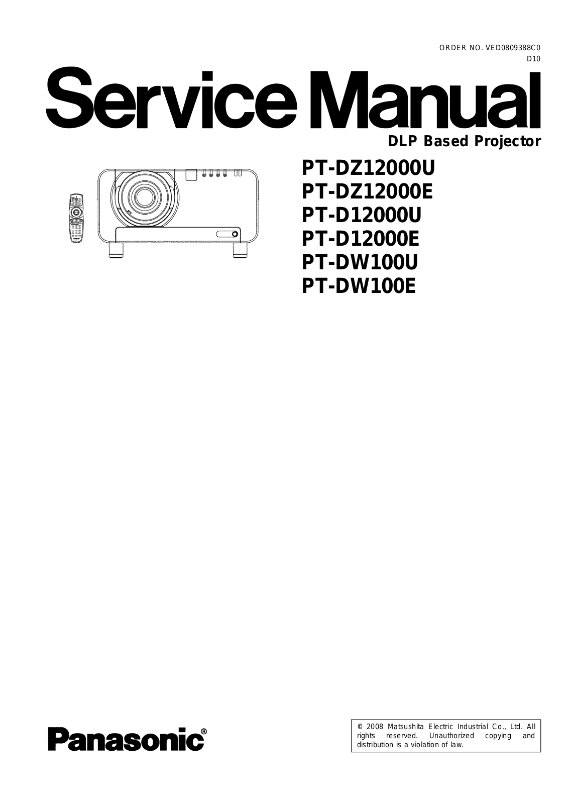Panasonic PT-DZ12000U, PT-DZ12000E, PT-D12000U, PT-D12000E, PT-DW100U Service Manual