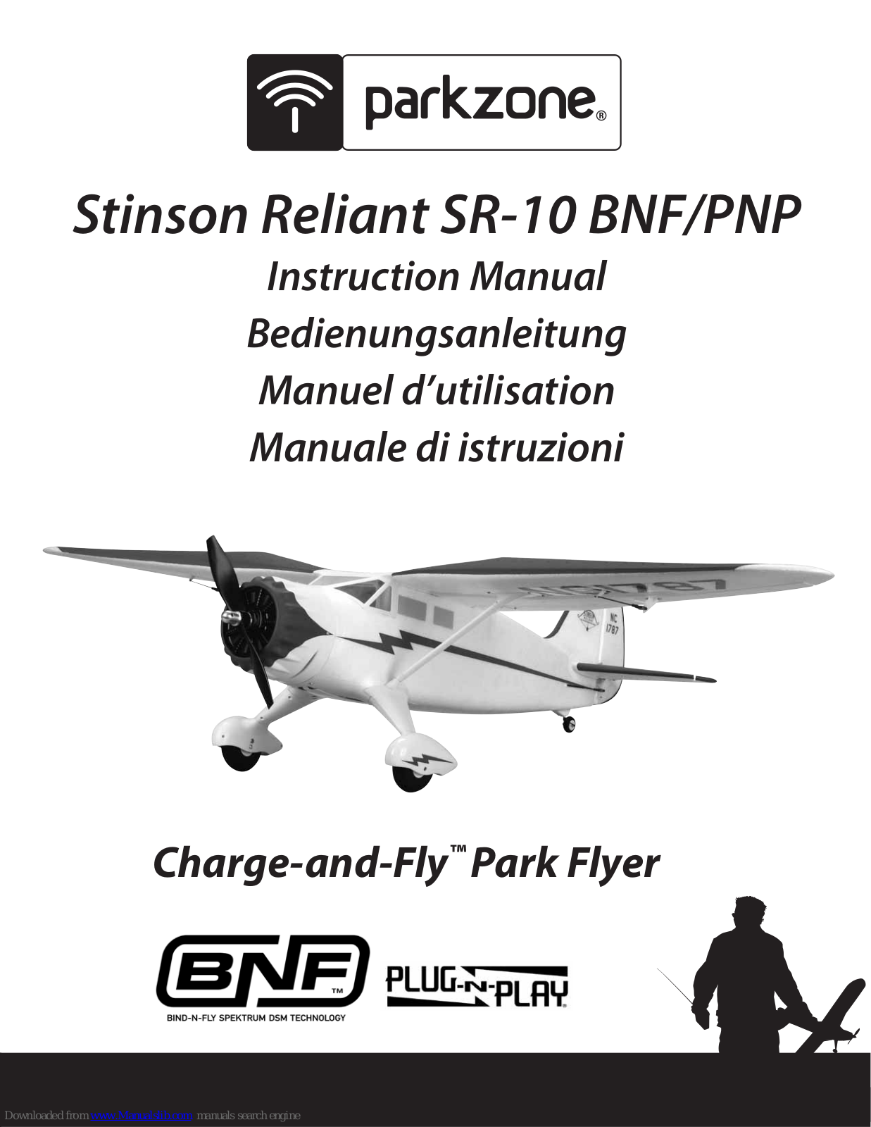 PARKZONE Stinson Reliant SR-10 BNF/PNP Instruction Manual