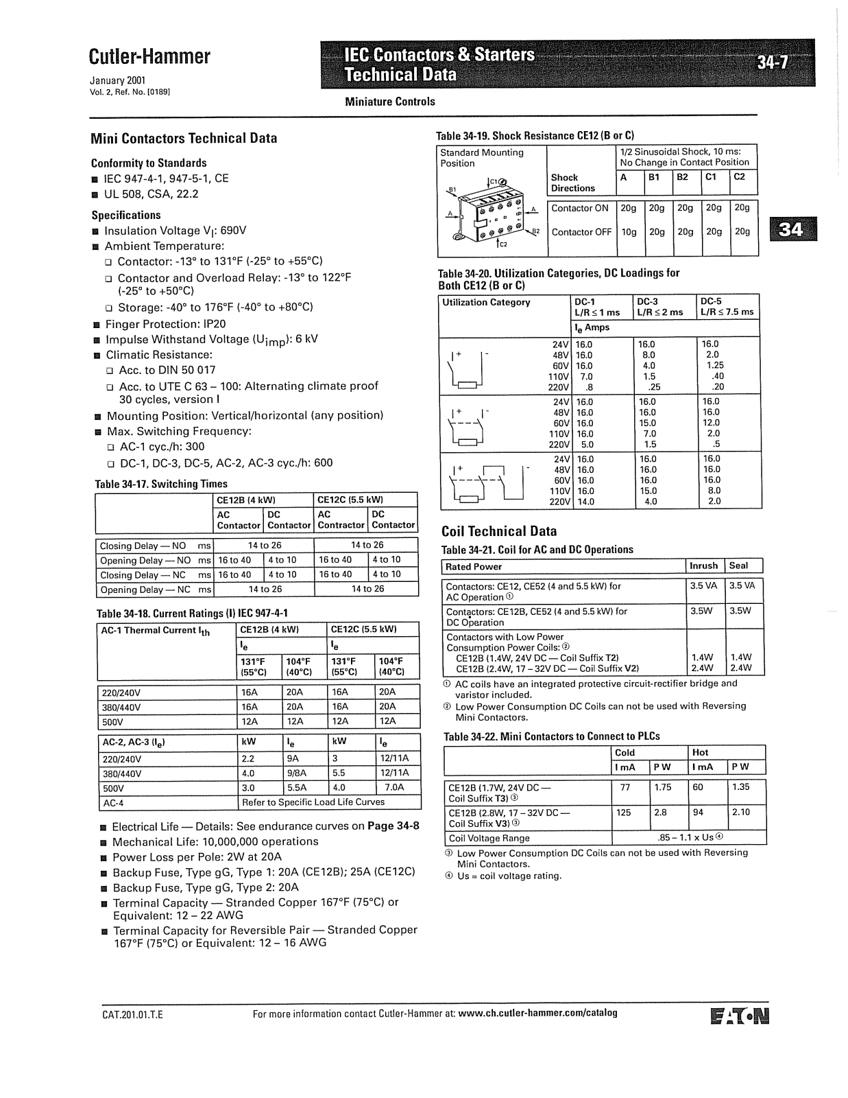 Cutler Hammer, Div of Eaton Corp IEC Contactors, IEC Starters Technical Specifications