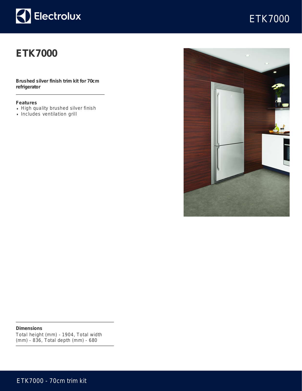 Electrolux ETK7000 Product Sheet