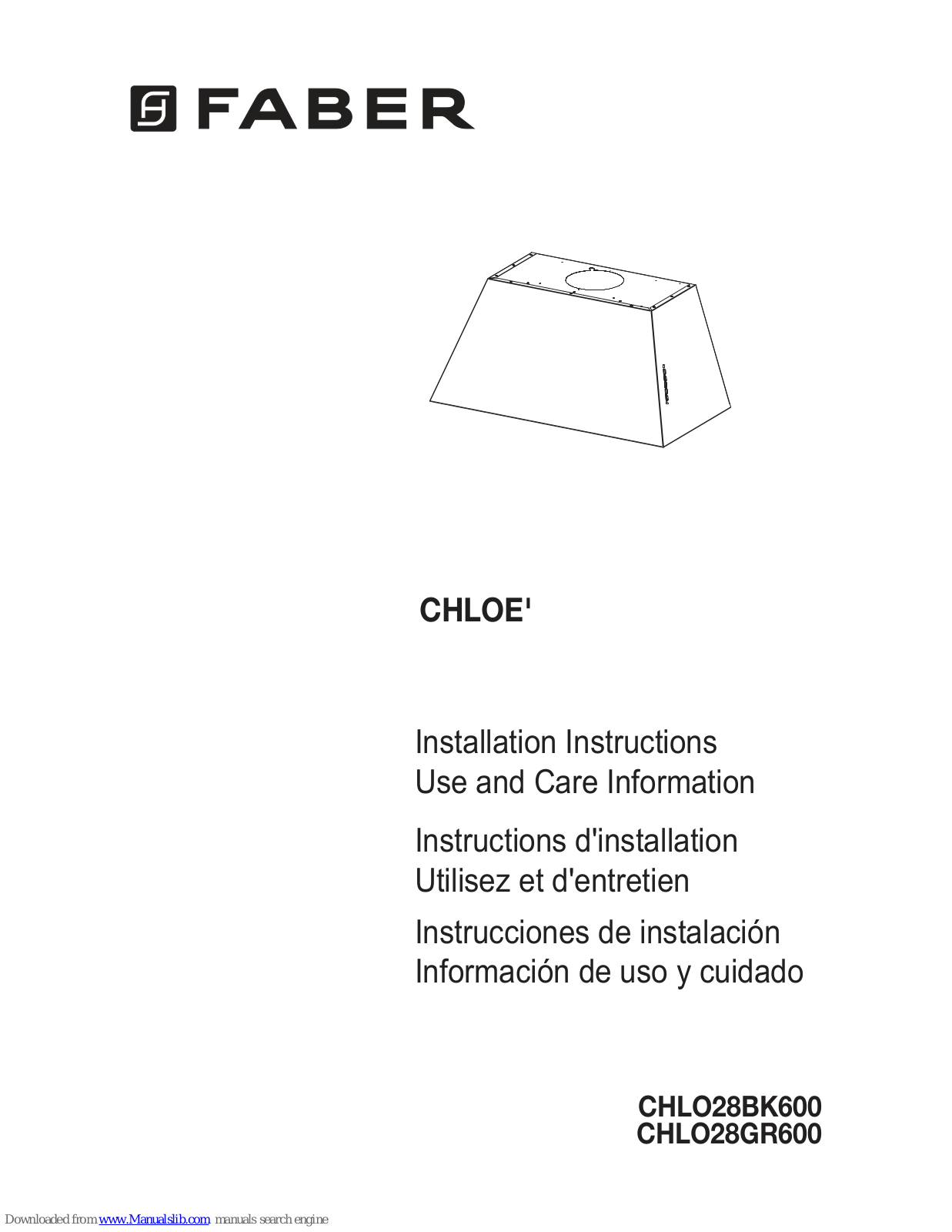 Faber Chloe Installation Instructions,Use And Care Information