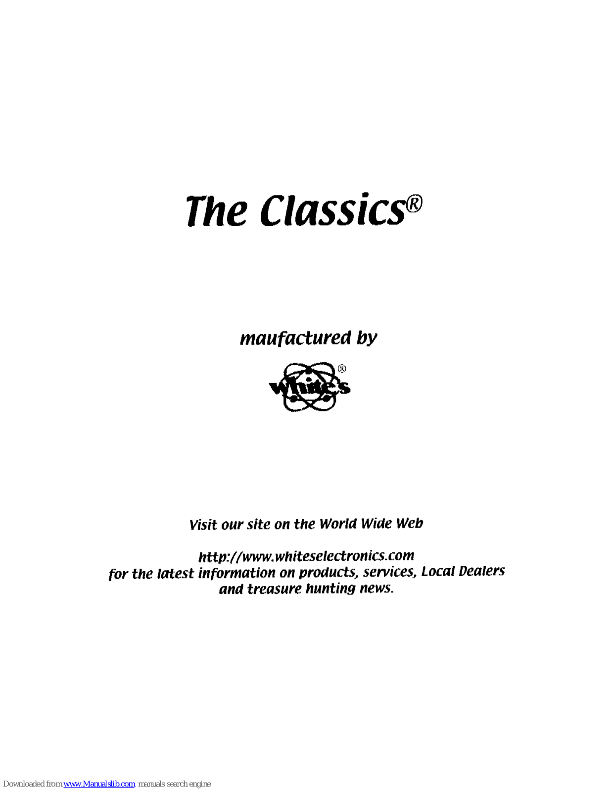 White’s Electronics The Classics Instruction Manual