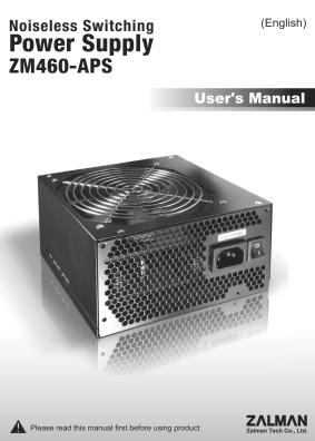 ZALMAN ZM460-APS User Manual