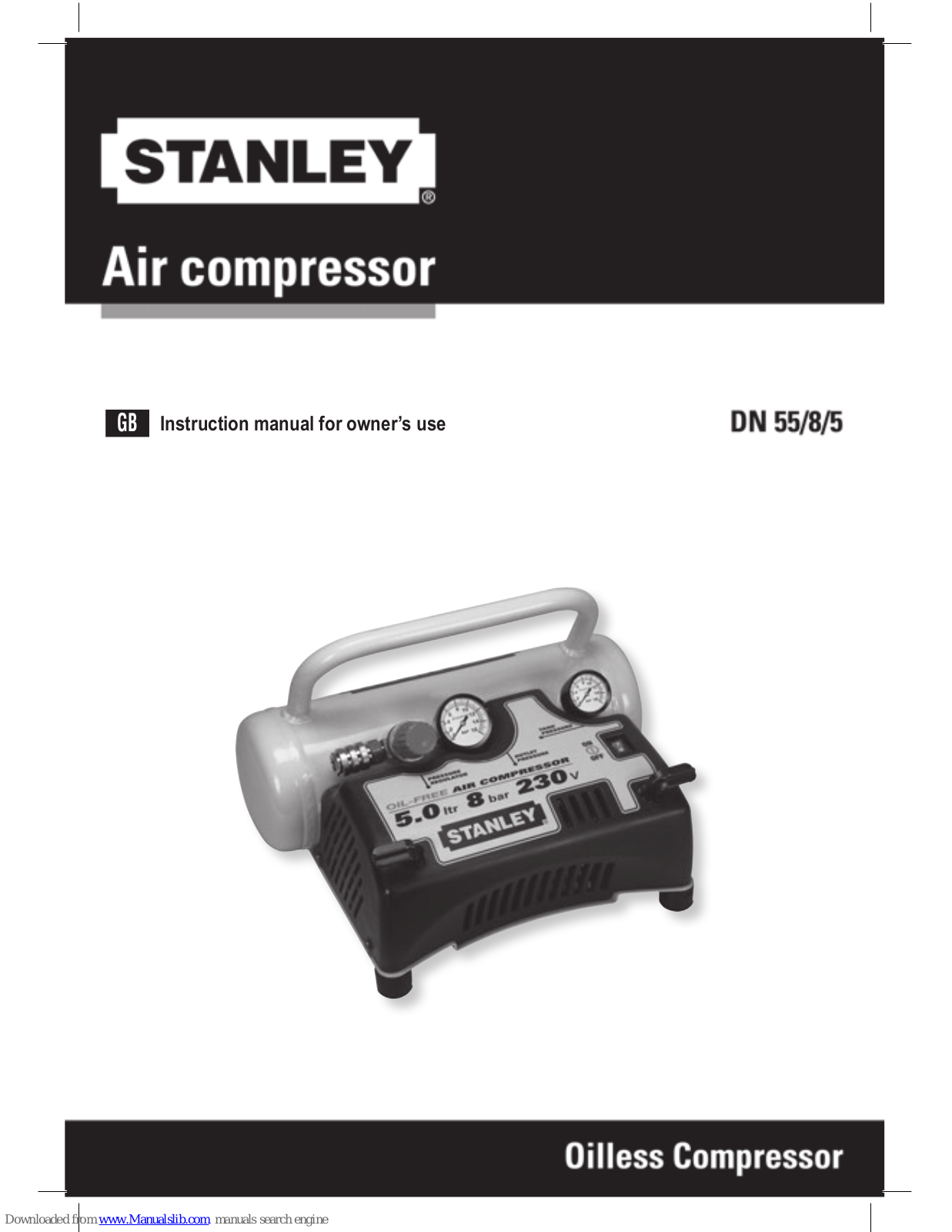 Stanley DN55/8/5 Instruction Manual For Owner's Use