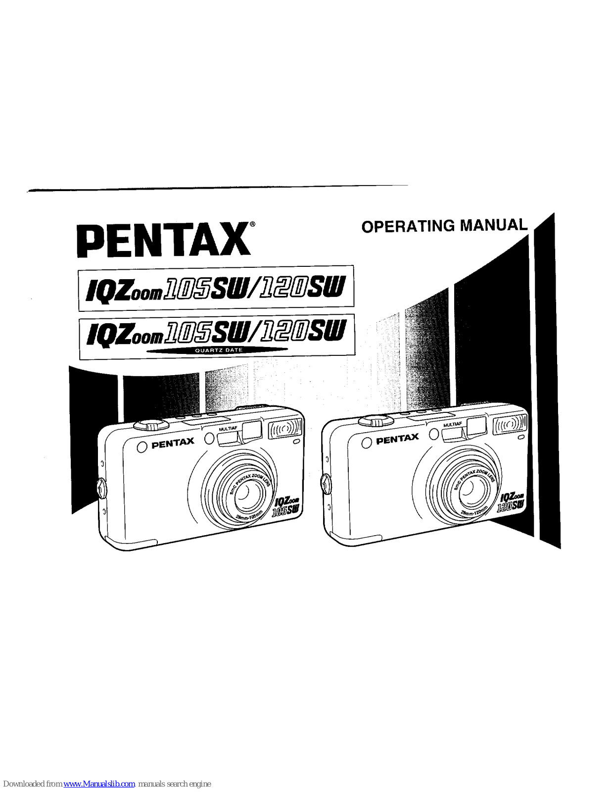 Pentax IQZoom 105SW, IQZoom 120SW, IQZoom 105SW Quartz Date, IQZoom 120SW Quartz Date Operating Manual