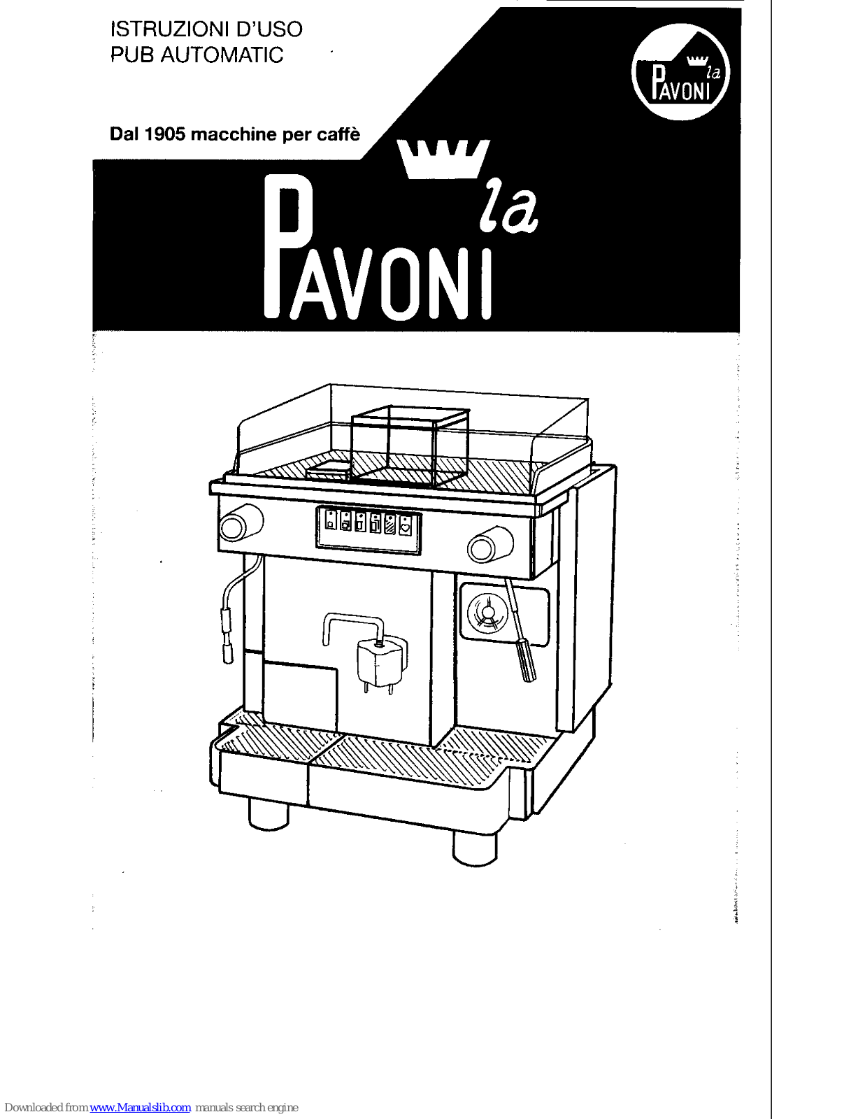 La Pavoni Pub Automatic Instruction Manual - ManualMachine.com