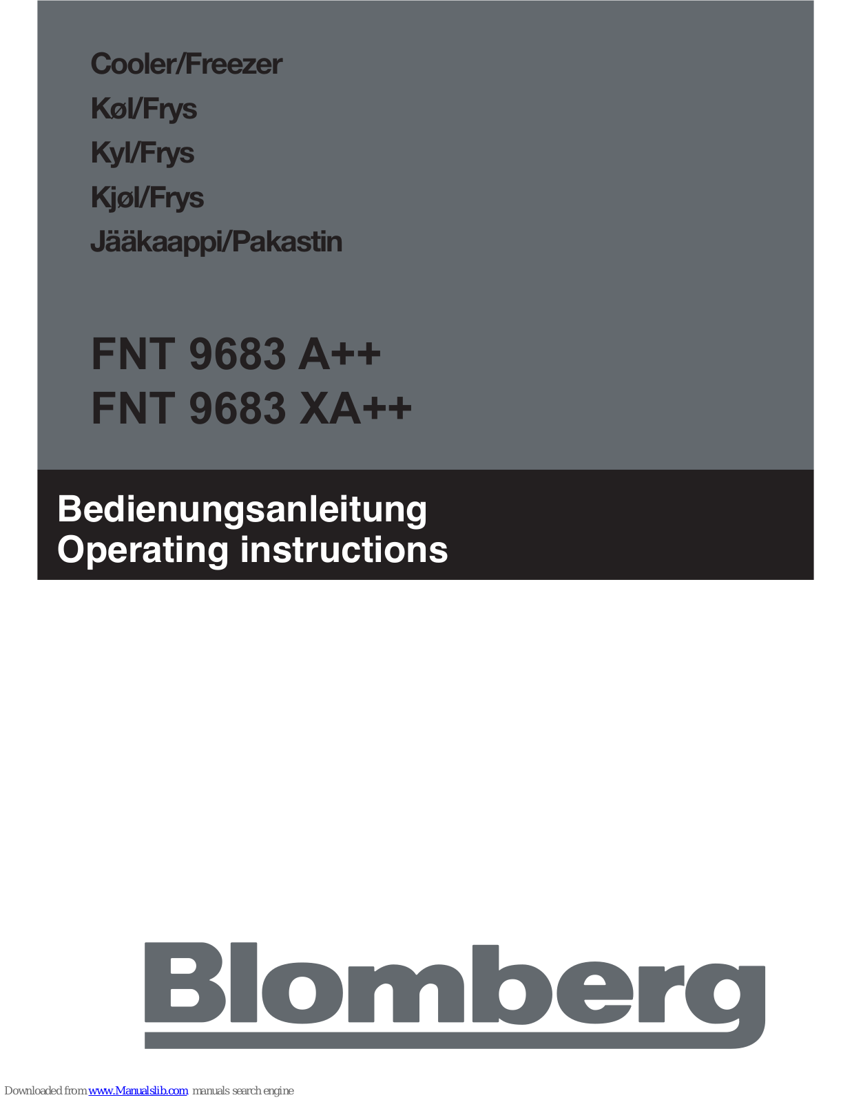 Blomberg FNT 9683 A++, FNT 9683 XA++ Operating Instructions Manual