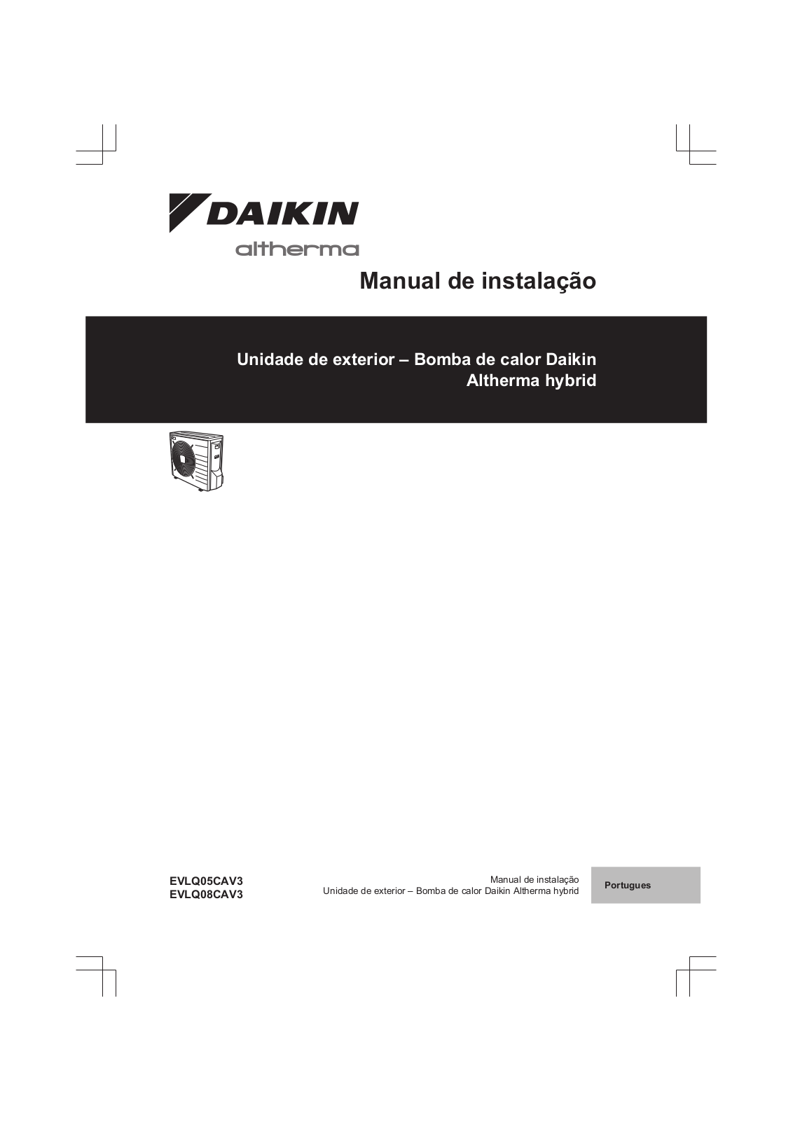 Daikin EVLQ05CAV3, EVLQ08CAV3 Installation manuals