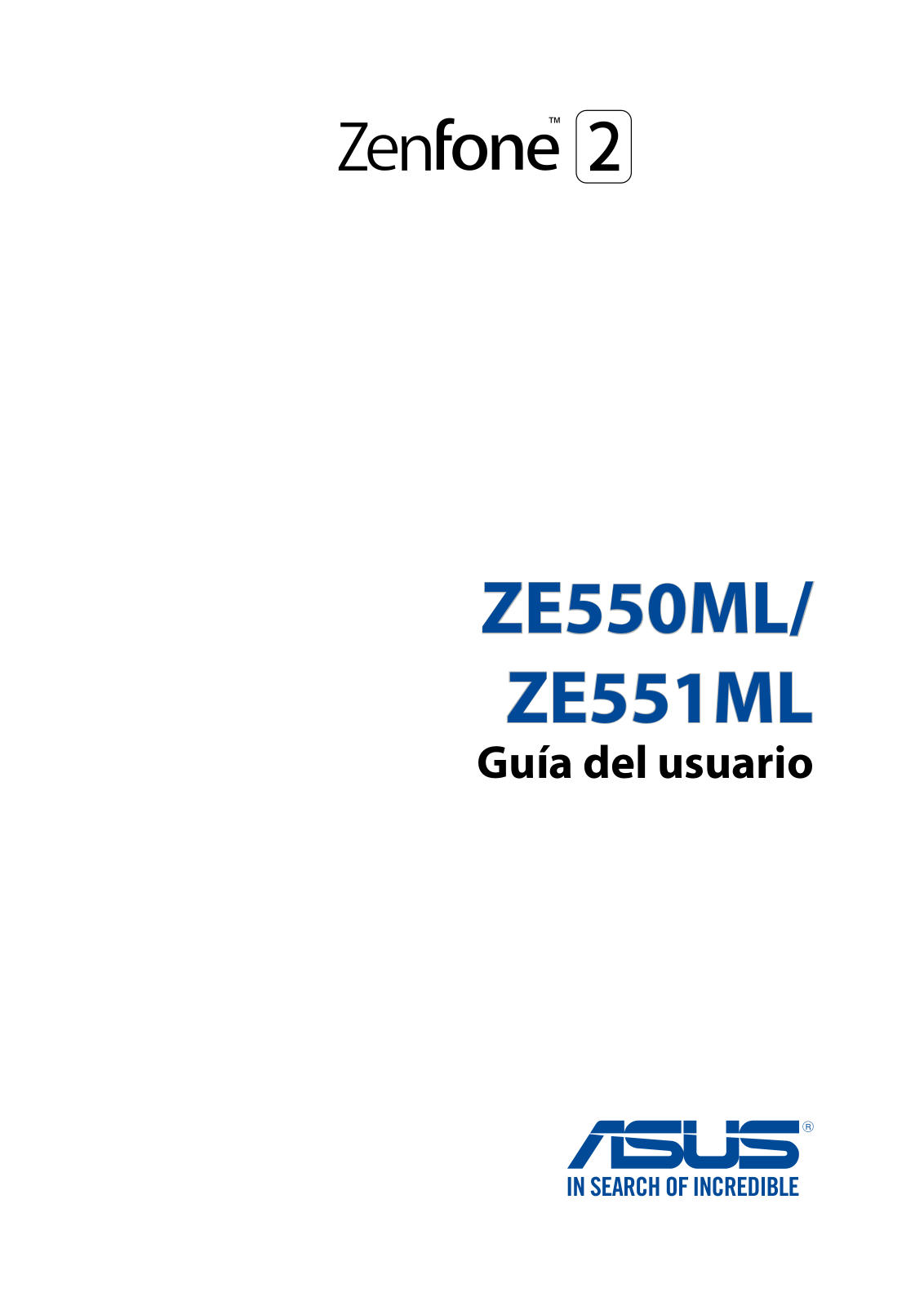 Asus ZE550, ZE550ML User Manual