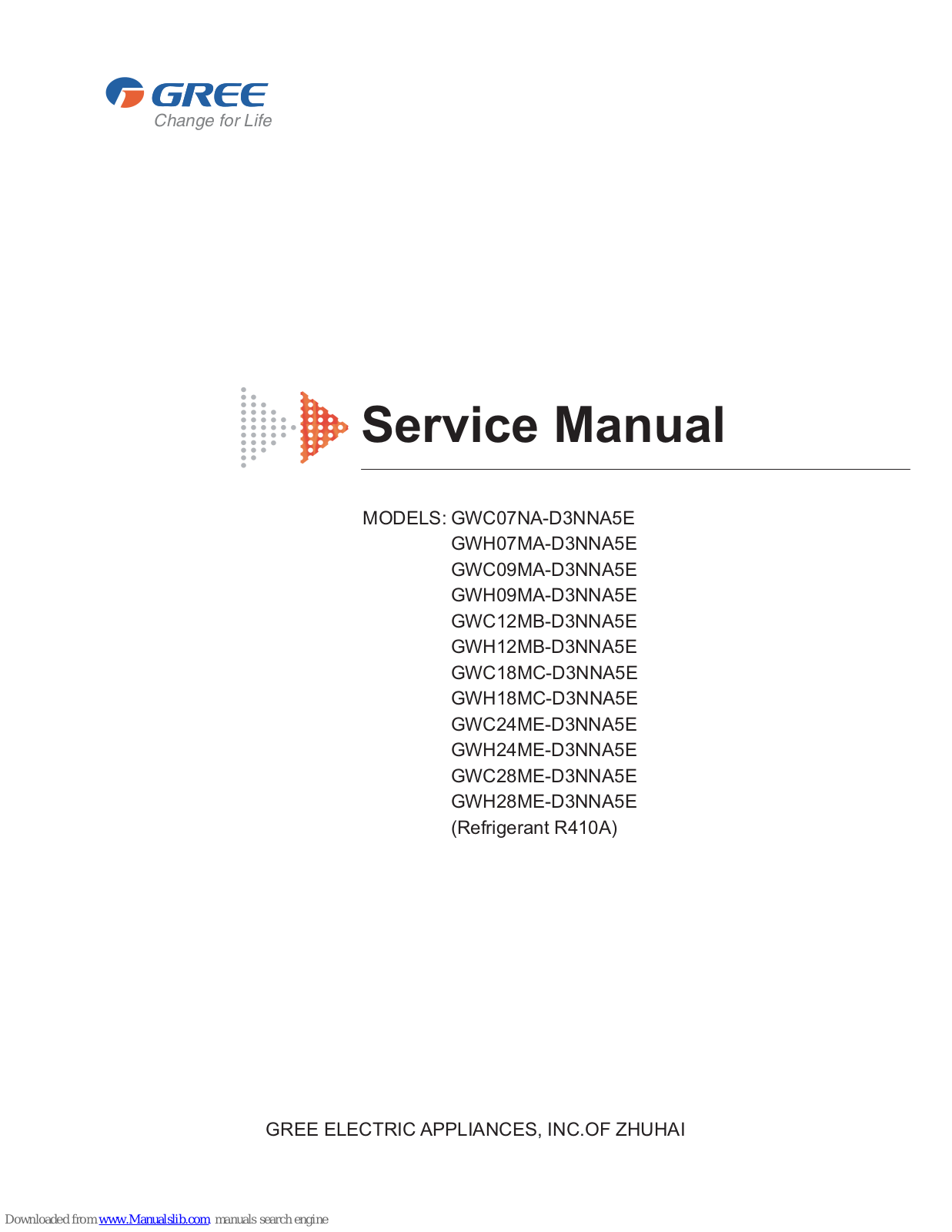 Gree GWH07NA-D3NNA5E, GWH12MB-D3NNA5E, GWC09MA-D3NNA5E, GWH09MA-D3NNA5E, GWC18MC-D3NNA5E Service Manual